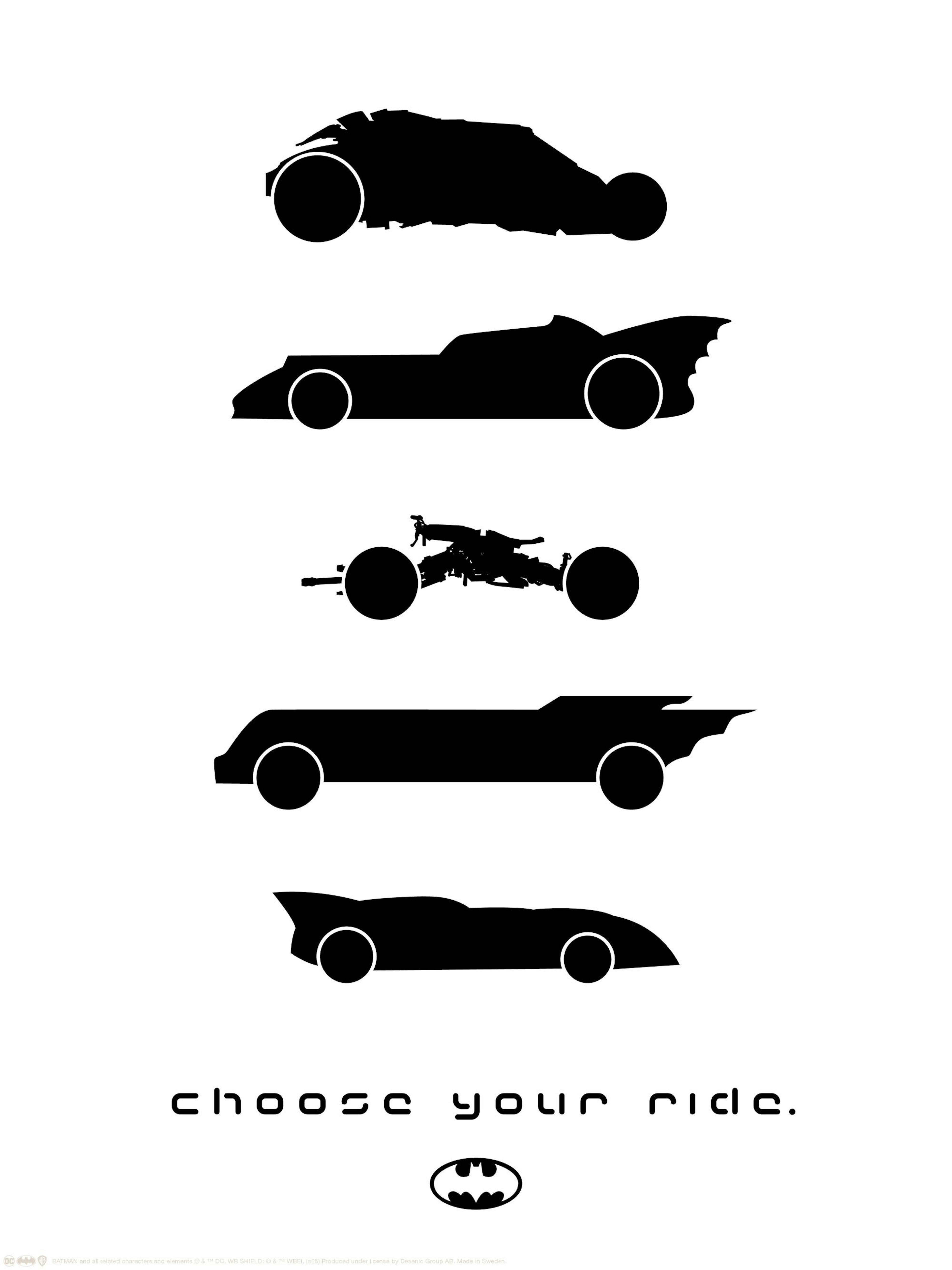 Batman Poster mit fünf schwarzen Batmobil-Silhouetten, darunter der Text Choose your ride.“ und das Batman-Logo.