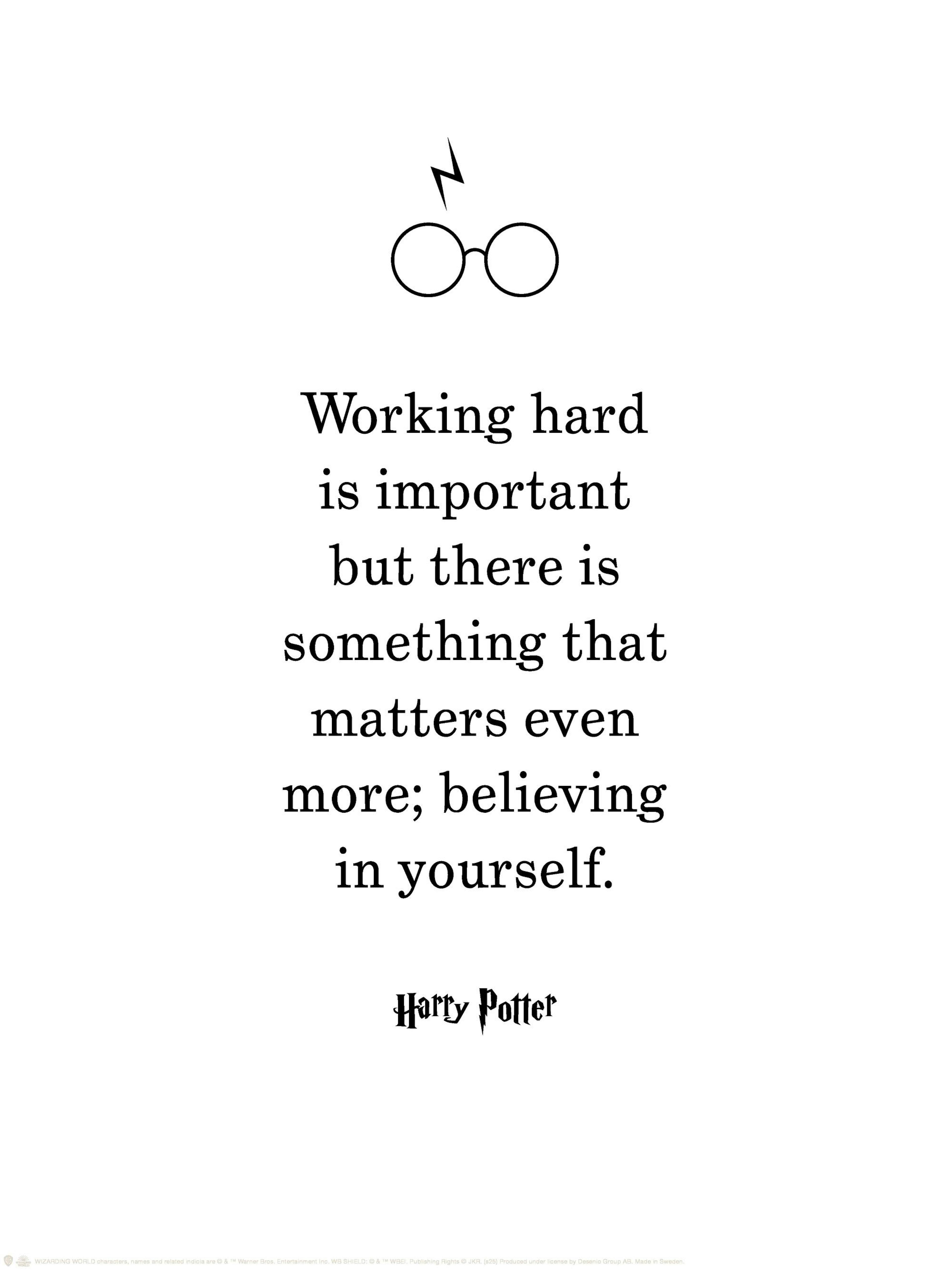 Harry Potter quote poster with round glasses and lightning scar, featuring the text Working Hard Is Important But There Is Somet