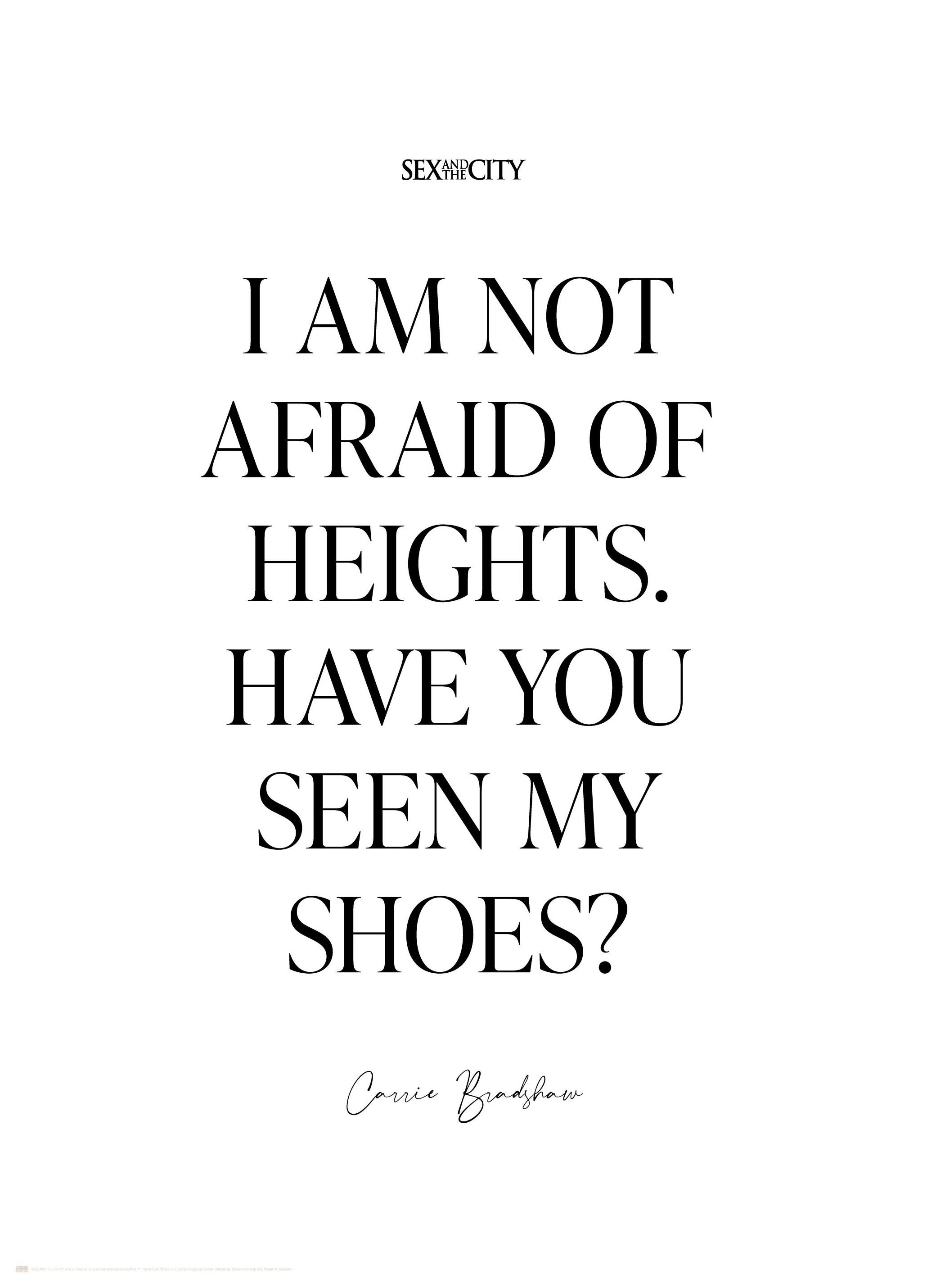 Sex and the City™ - Not Afraid of Heights Poster (30x40 cm) -  Bilder und Poster mit Zitaten