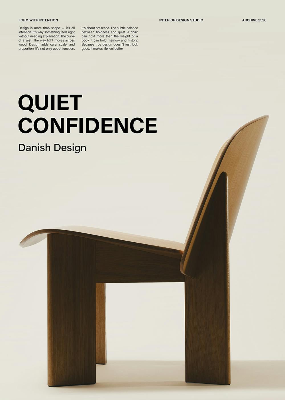 A print of a minimalist light wood Danish design chair with text QUIET CONFIDENCE Danish Design.