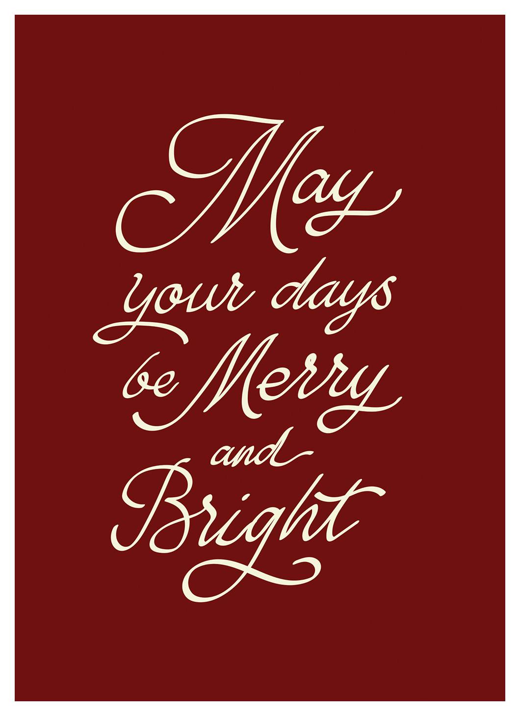 May Your Days Poster (13x18 cm)