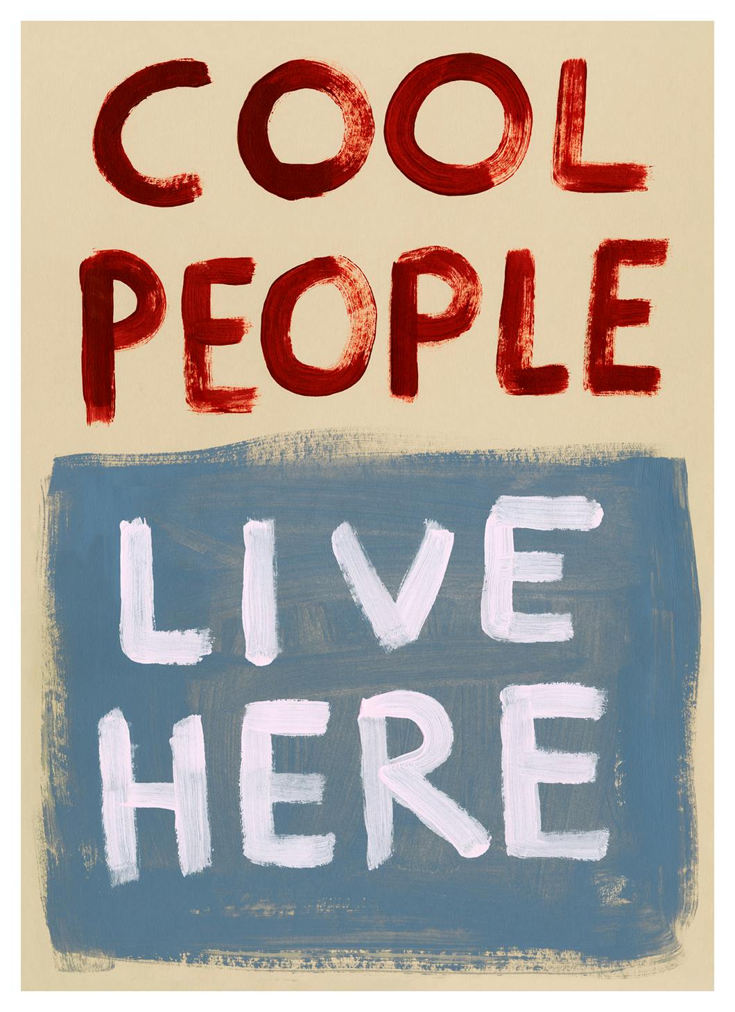 The Coolest Ones Affiche (50x70 cm)  Affiche à texte