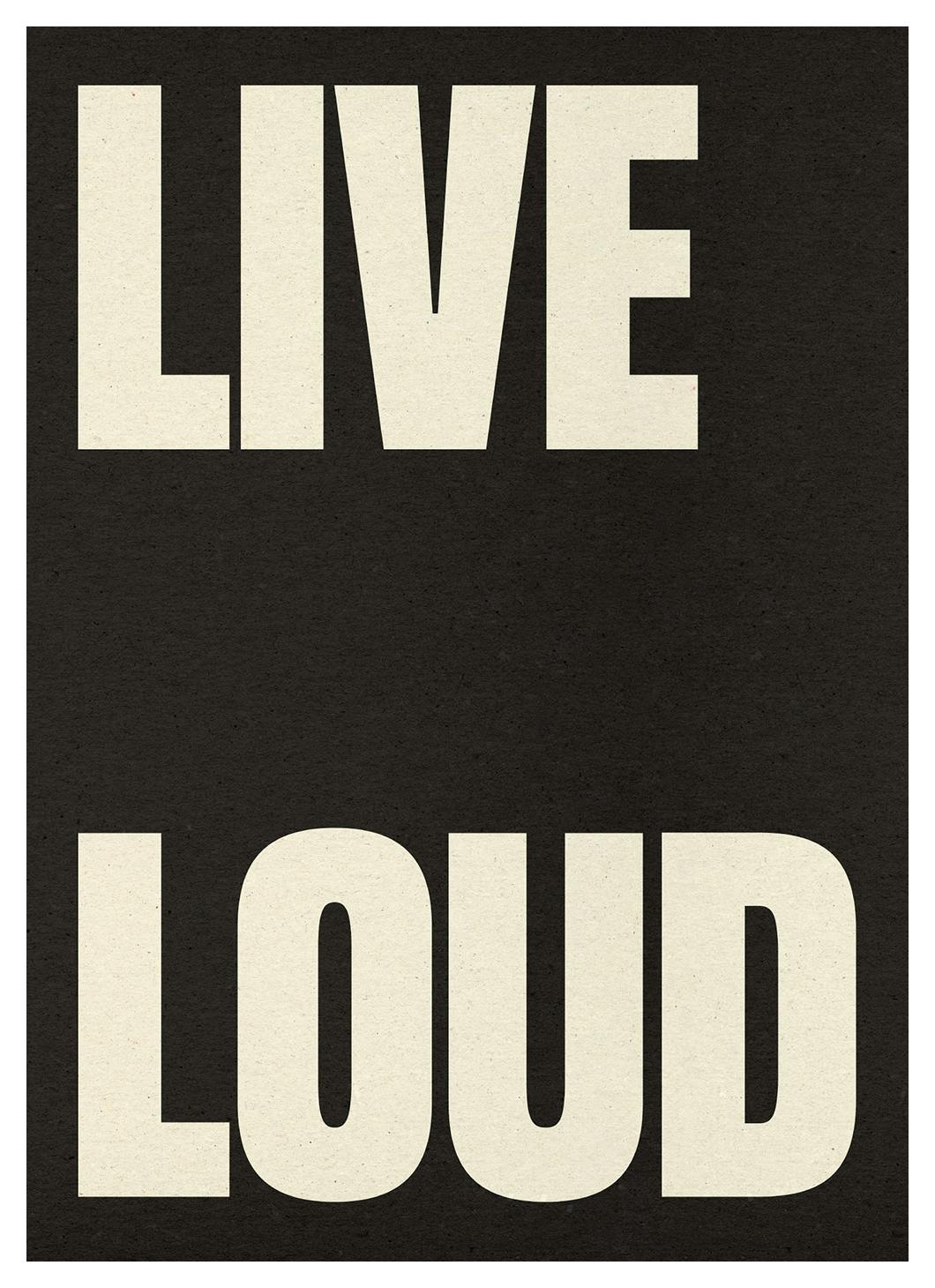 Live Loud Affiche (13x18 cm)  Affiche à texte