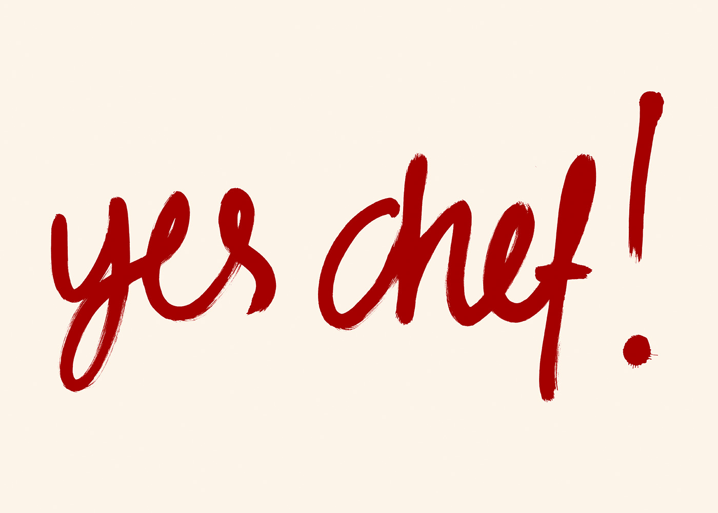 Yes Chef Print