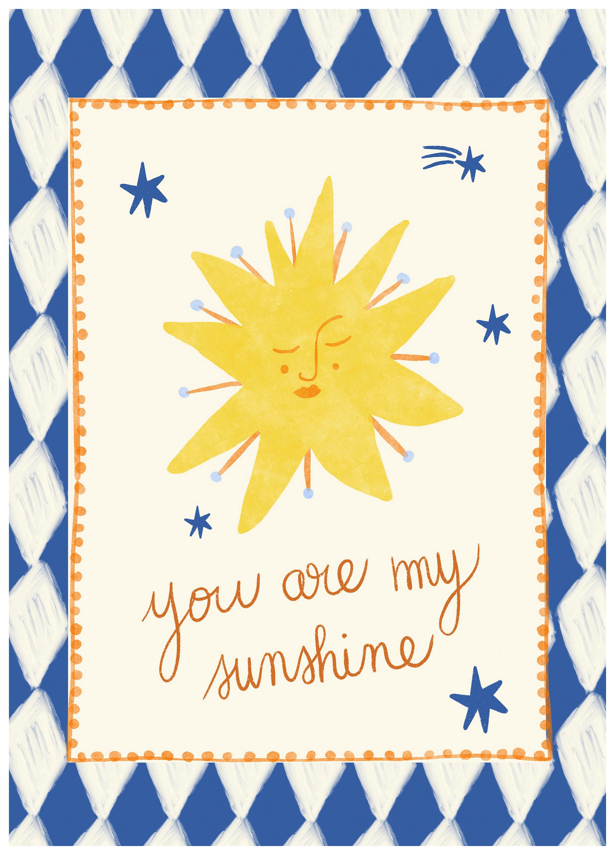 Carole Hillman - You Are My Sunshine Print (30x40 cm)