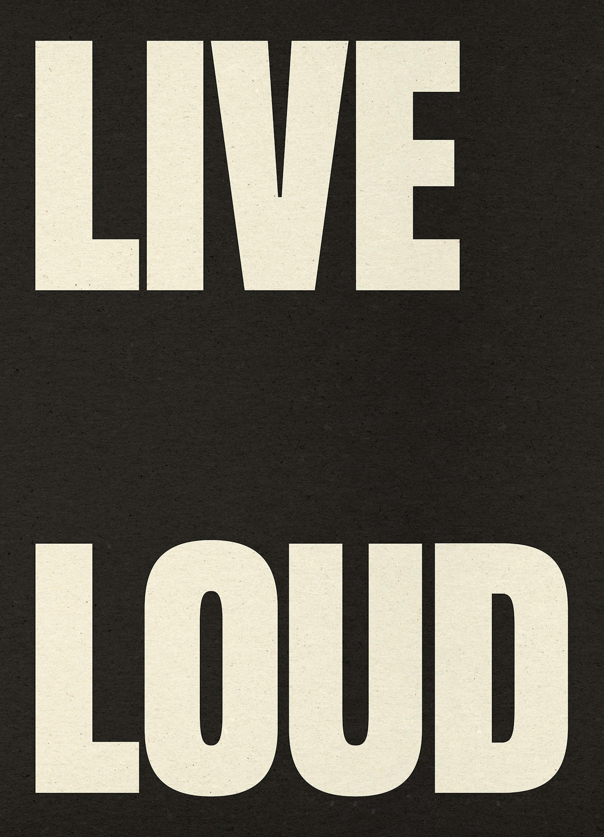 Live Loud Poster 0