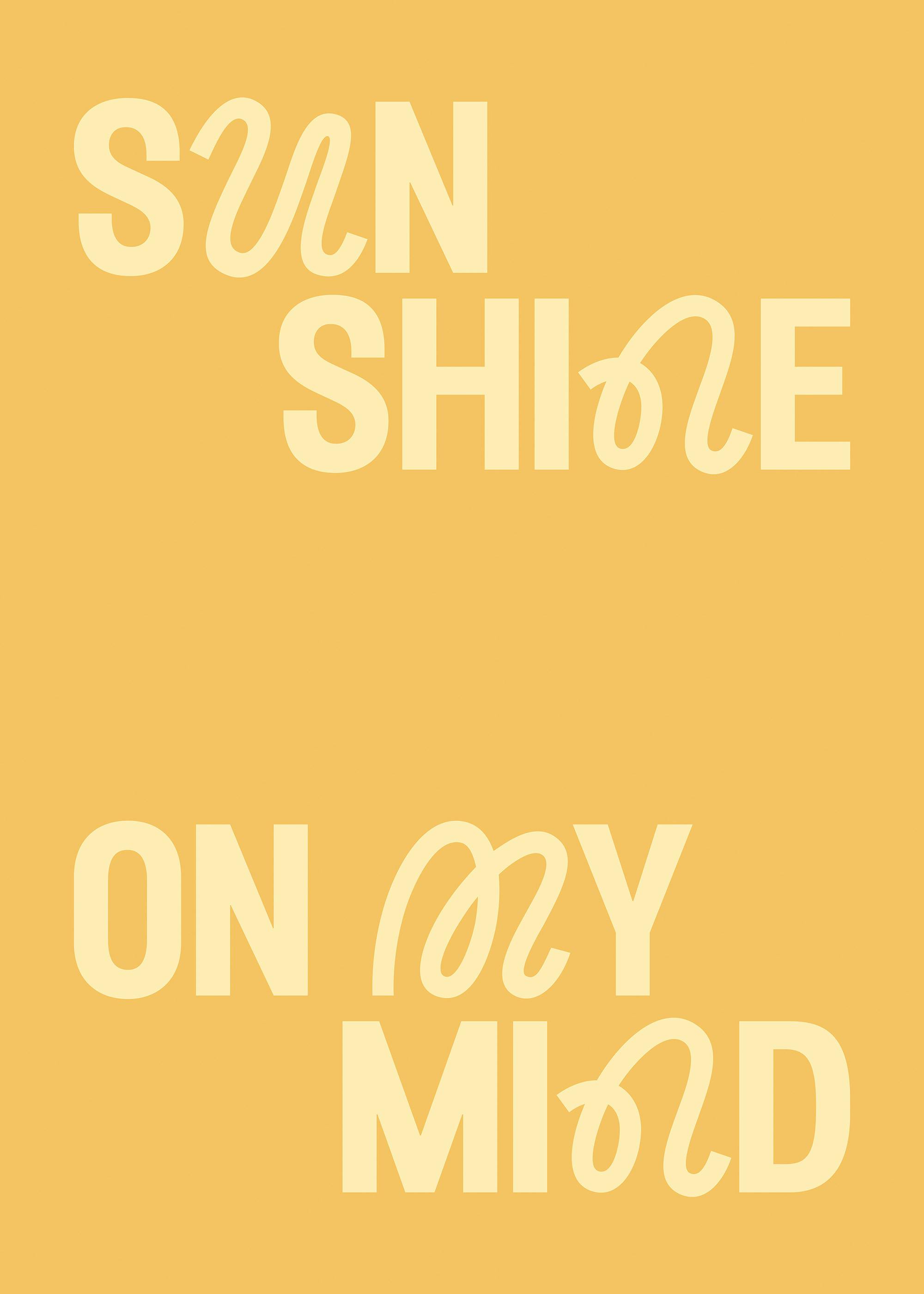 Sunshine on My Mind Print 0