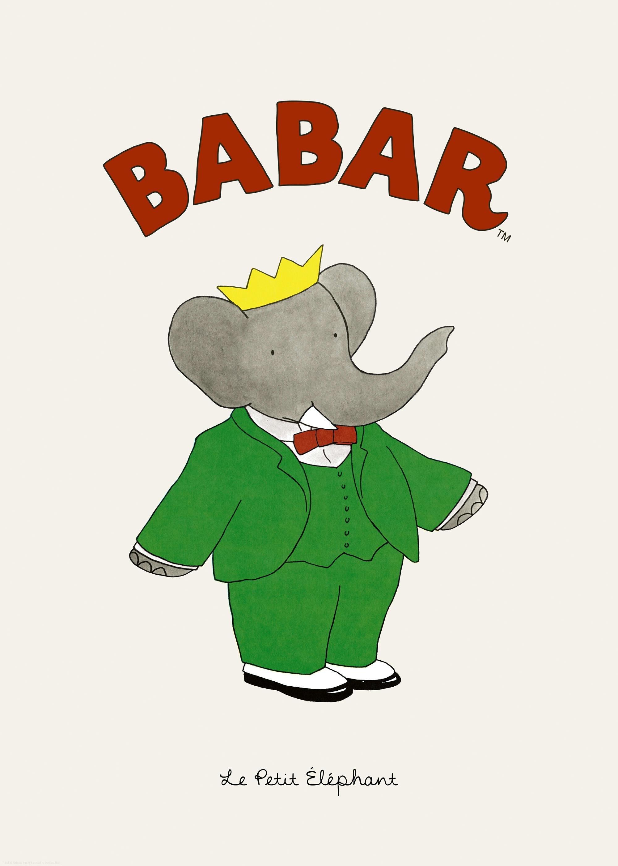Babar, der königliche Elefant, trägt einen grünen Anzug mit roter Fliege und goldener Krone auf beigem Hintergrund. Kinderposter