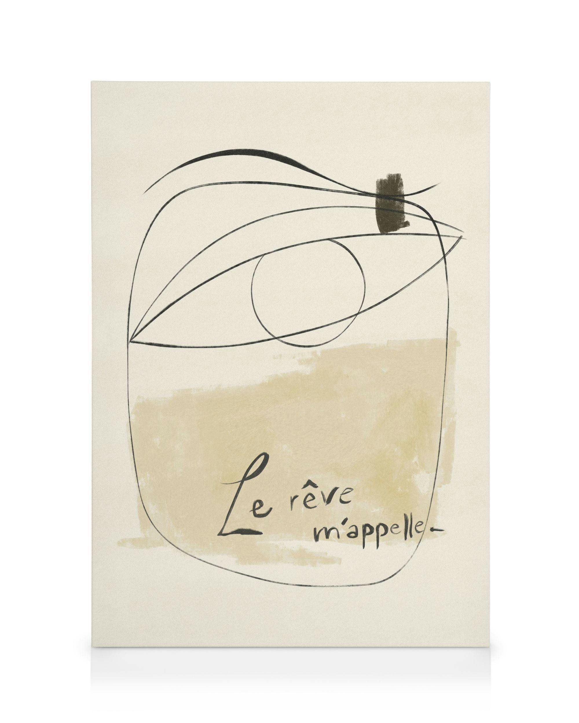 Le Rêve M’Appelle Obraz na plátne 0