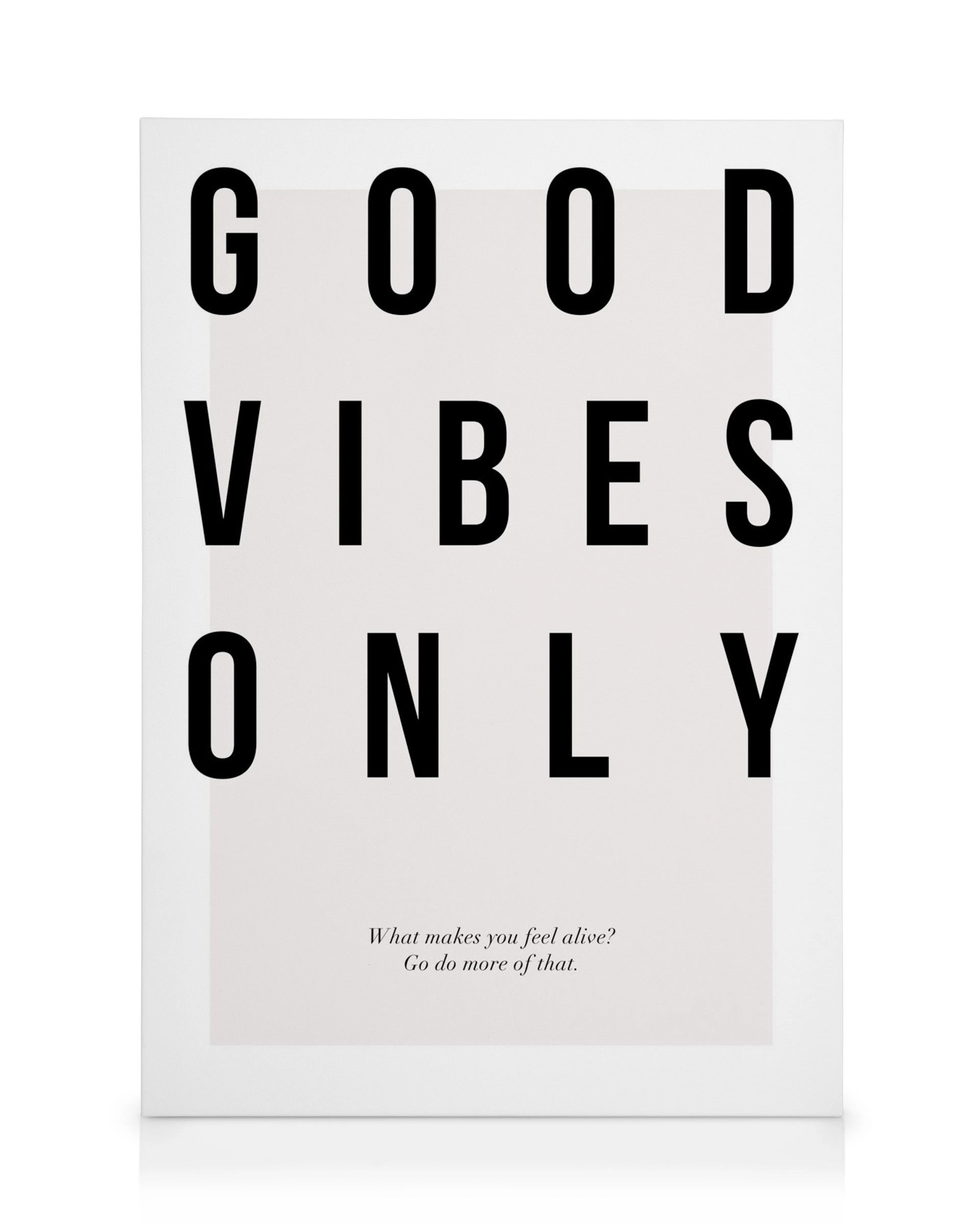 Lienzo blanco y negro con el texto Good Vibes Only y una cita inspiradora, ideal para decoración de pared.