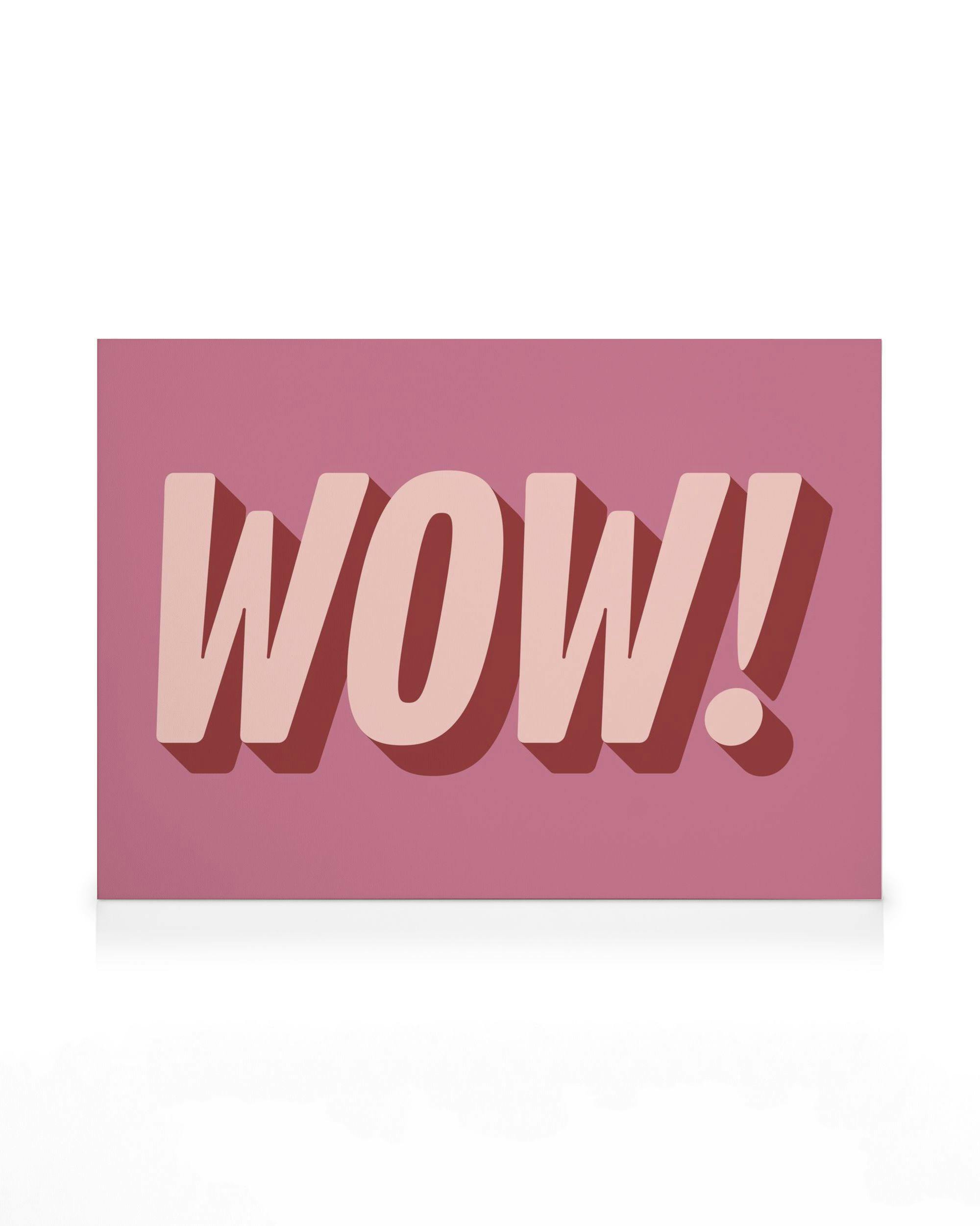 Růžový obraz na plátně s velkým nápisem WOW! v broskvové barvě, stínovaný pro 3D efekt.