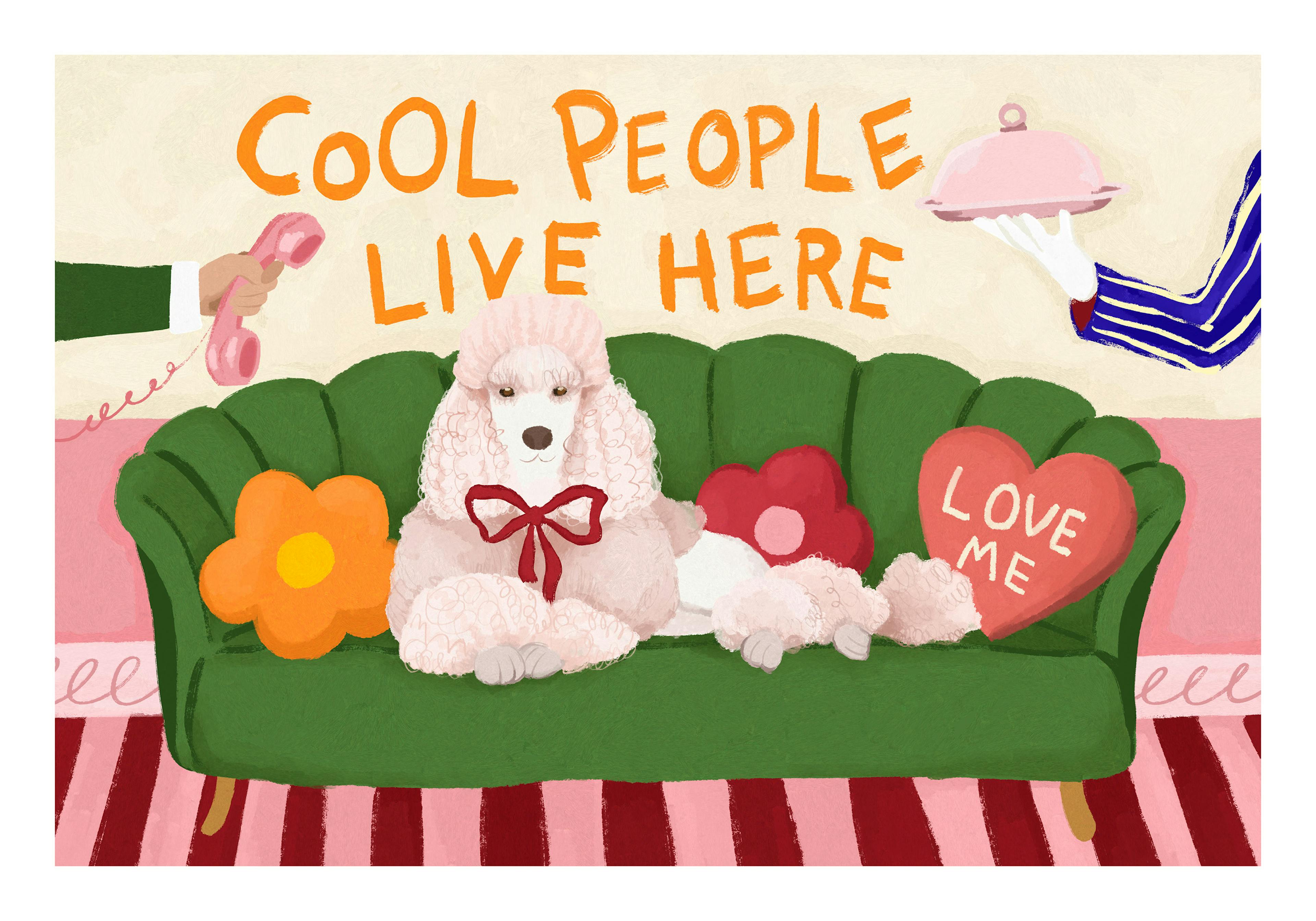 Playful illustration print of a pink poodle on a green sofa with flower cushions and Cool People Live Here text.