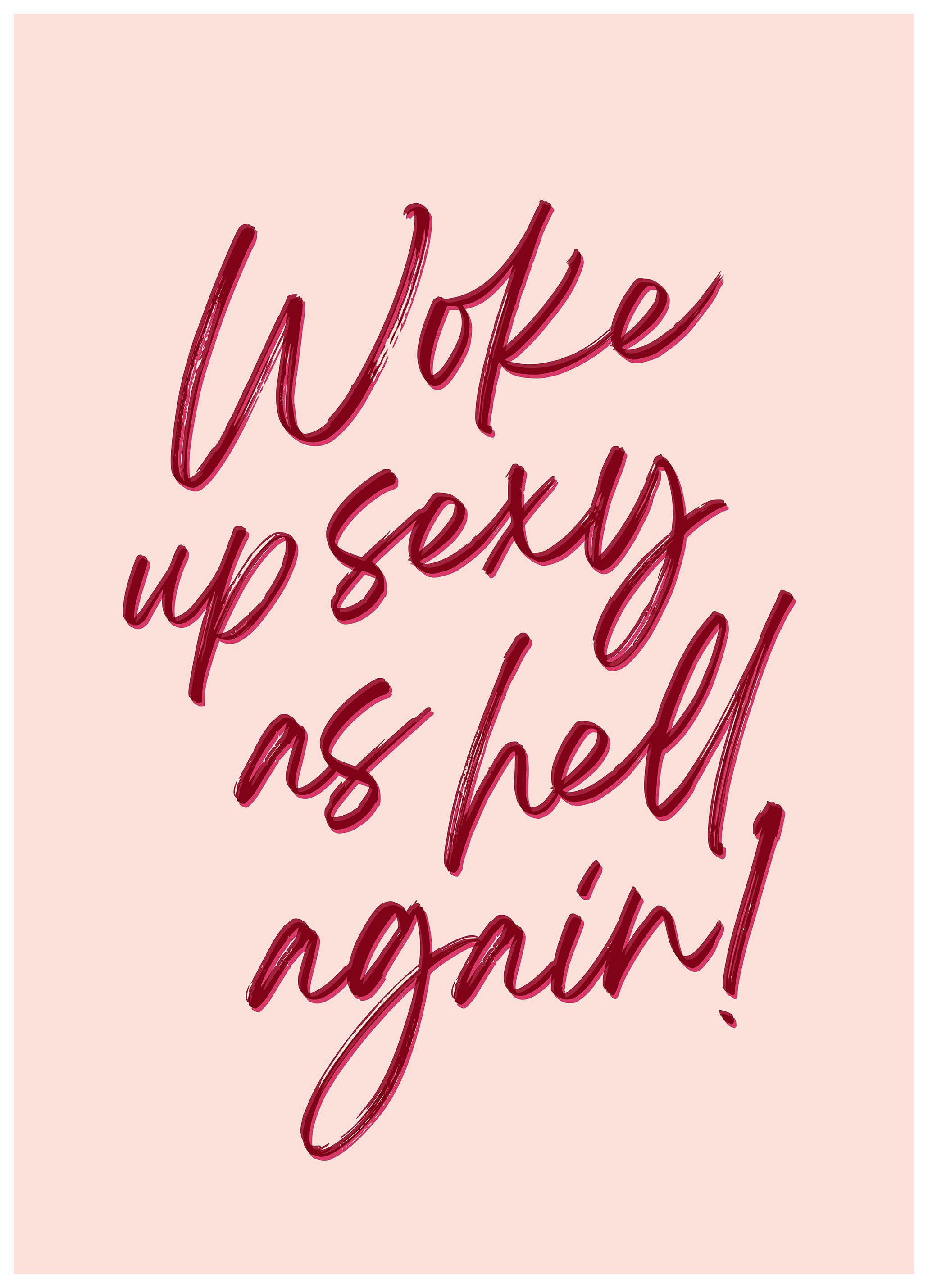 Sexy as Hell Again Poster (21x30 cm)