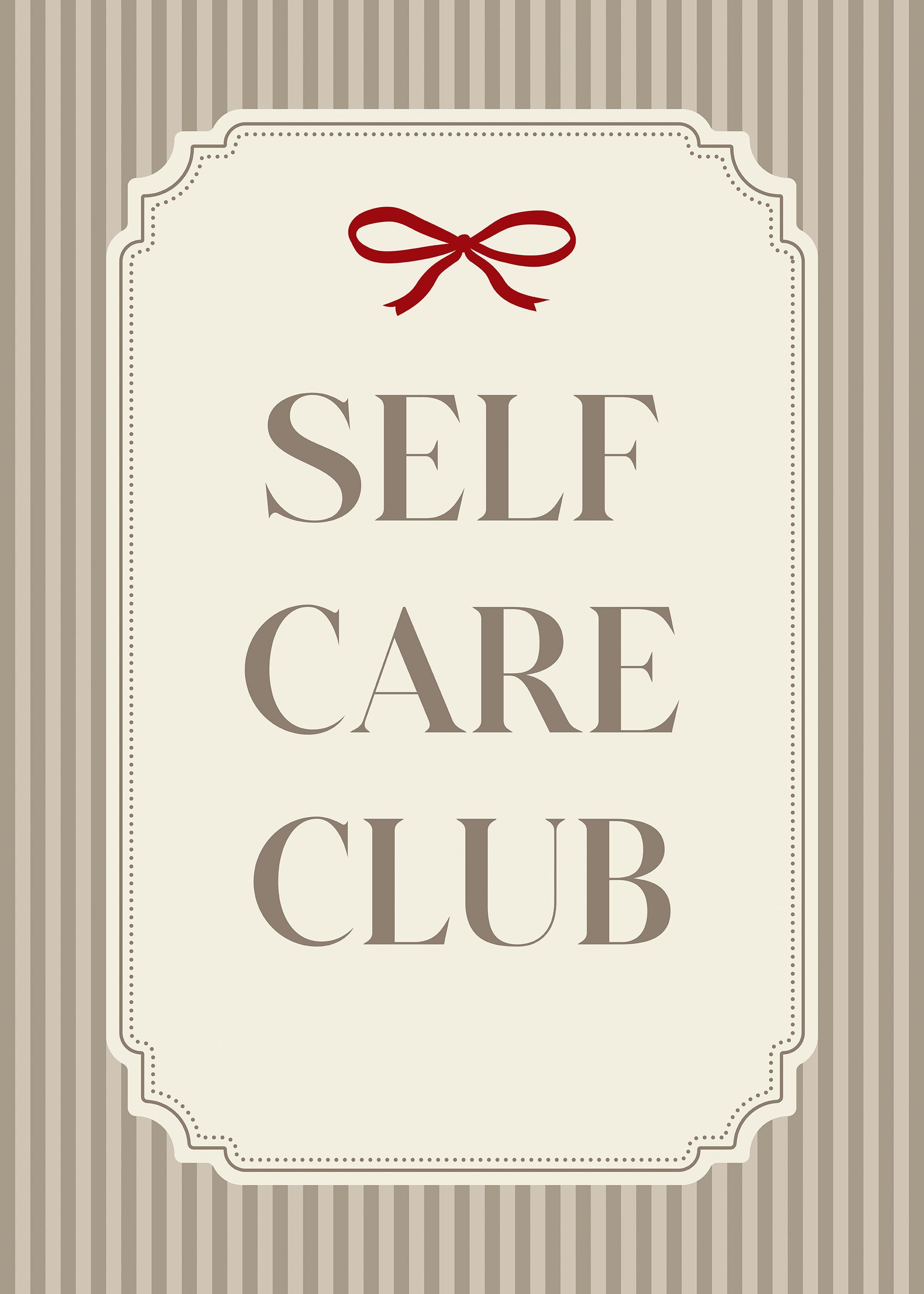 Self Care Club Print 0
