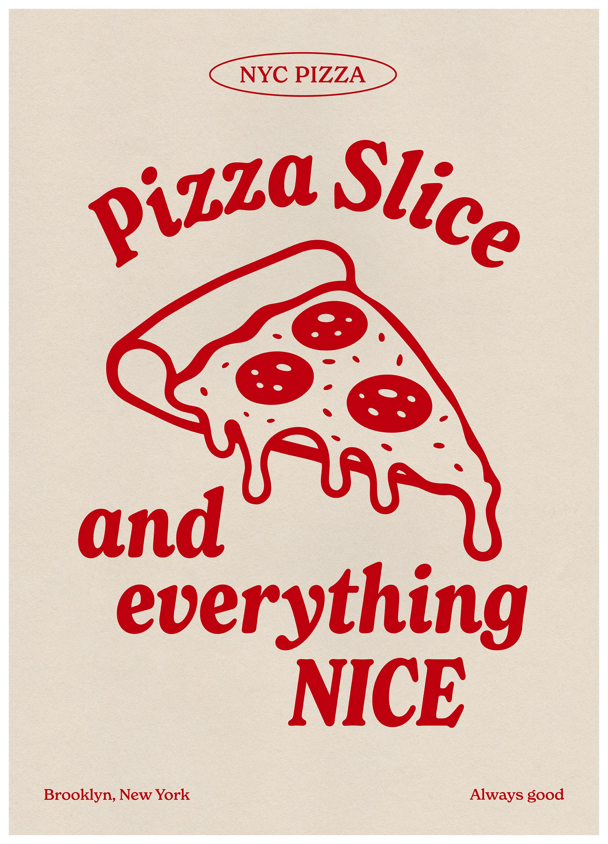 Pizza Slice Poster (21x30 cm) - Posters met tekst