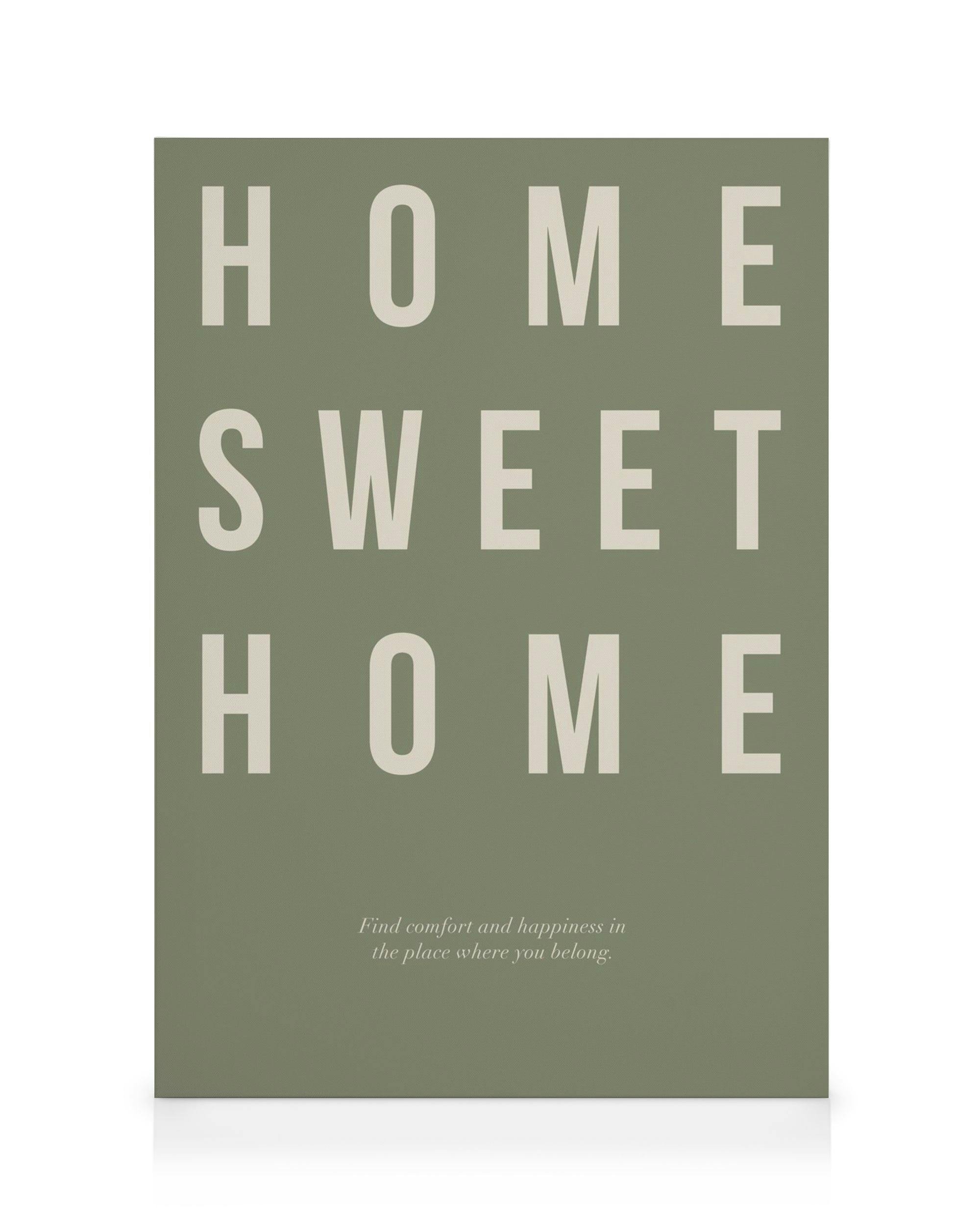 Leinwandbild mit dem Schriftzug HOME SWEET HOME in Hellbeige auf einem olivgrünen Hintergrund.