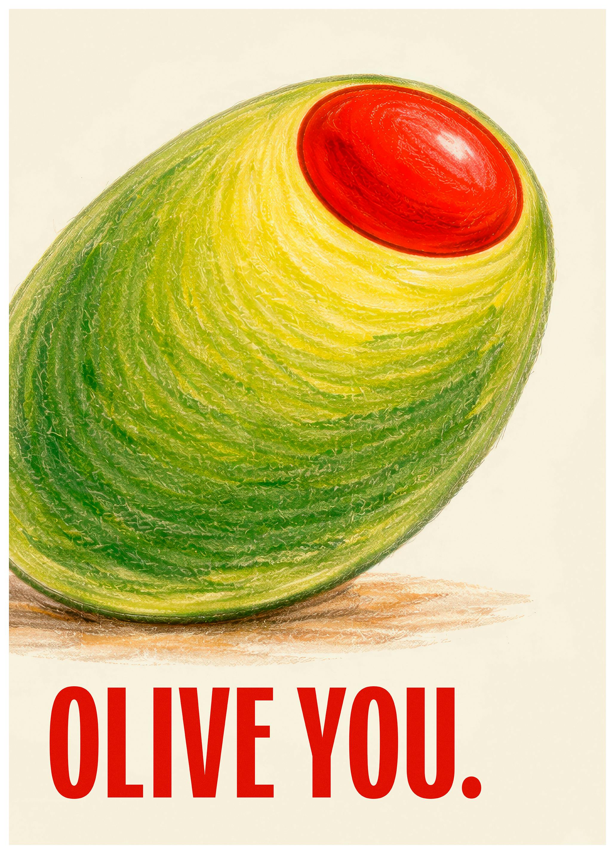 Olive You Poster (30x40 cm)
