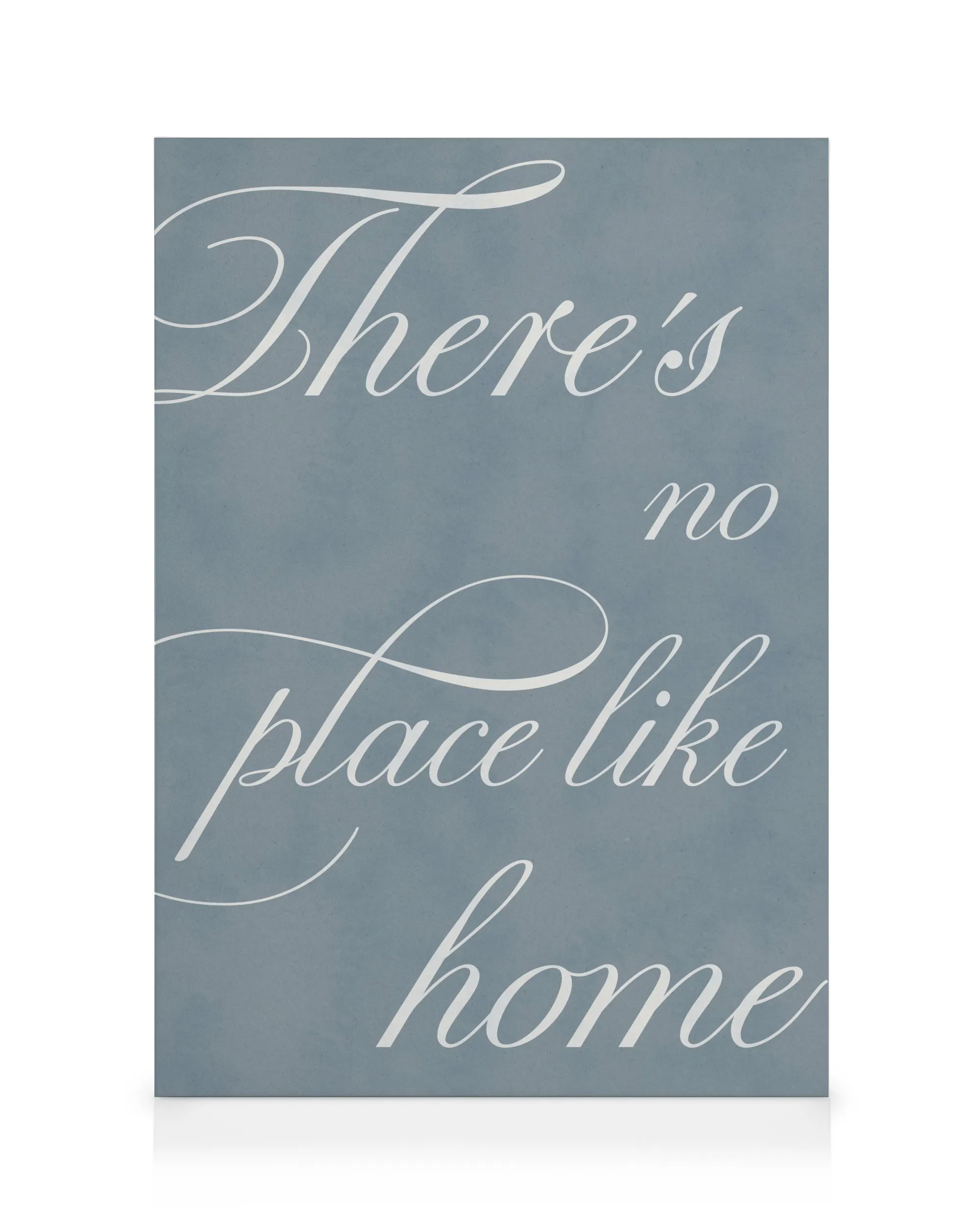There's No Place Canvas print 0