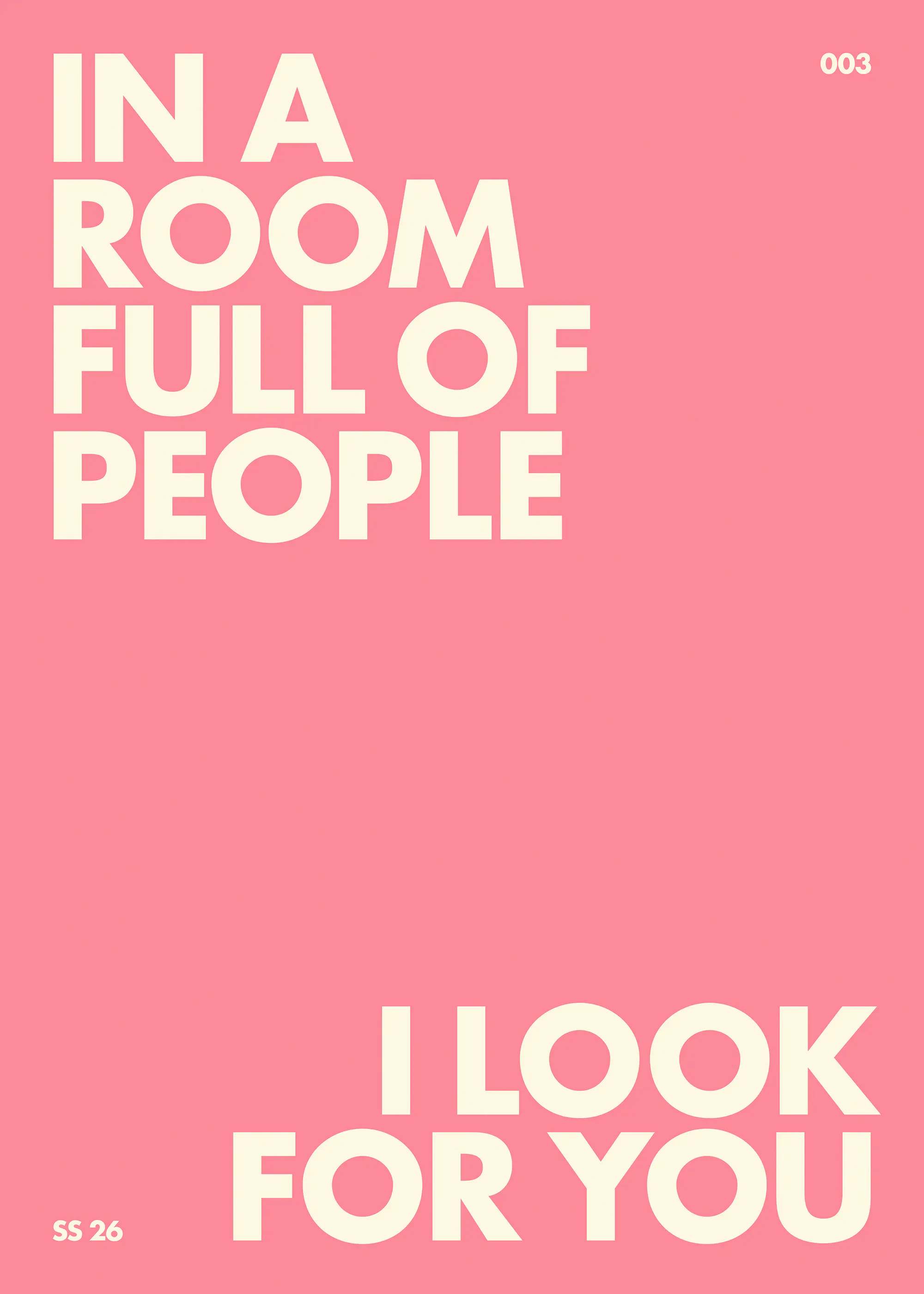 I Look for You Print 0