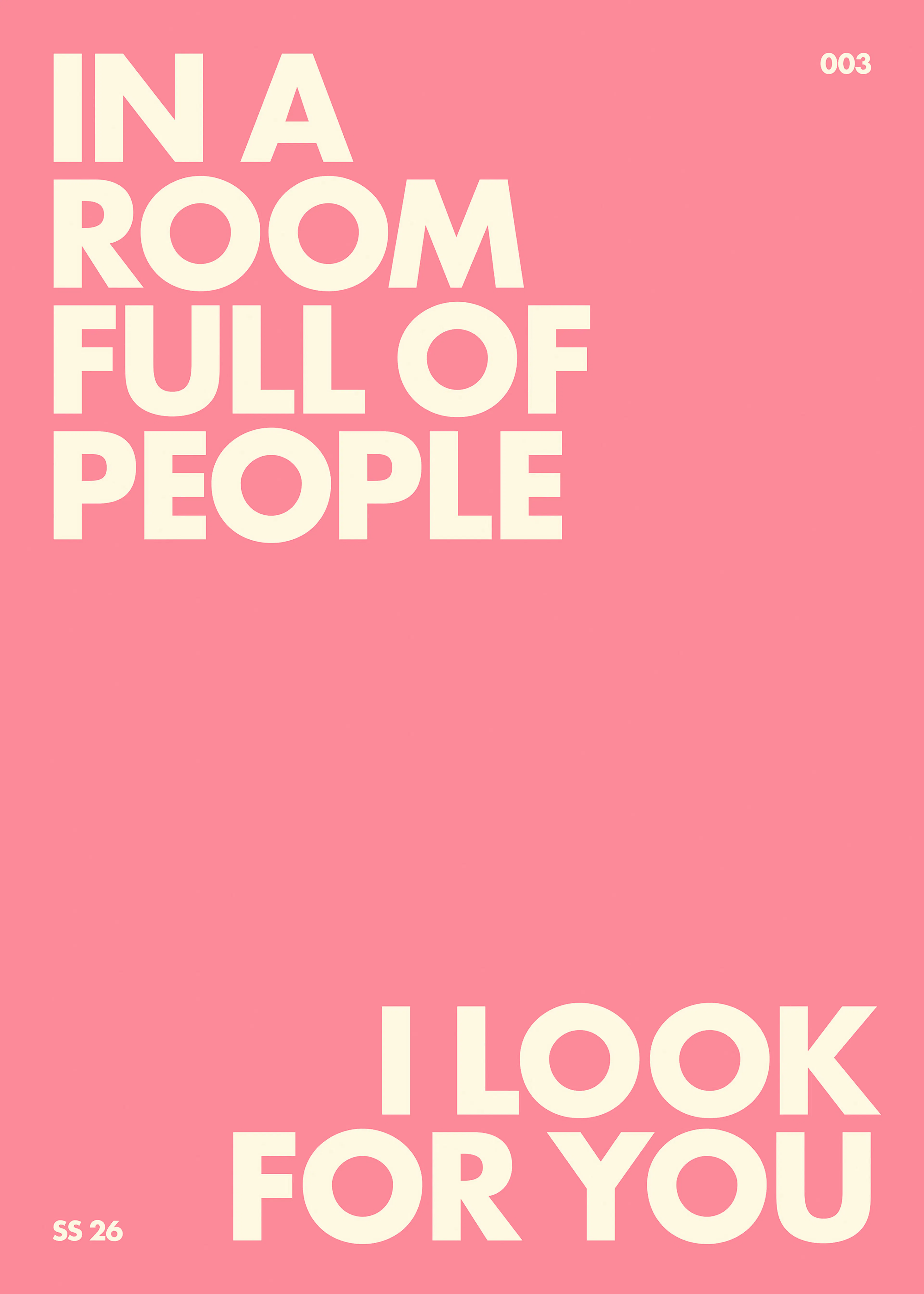 I Look for You Print 0