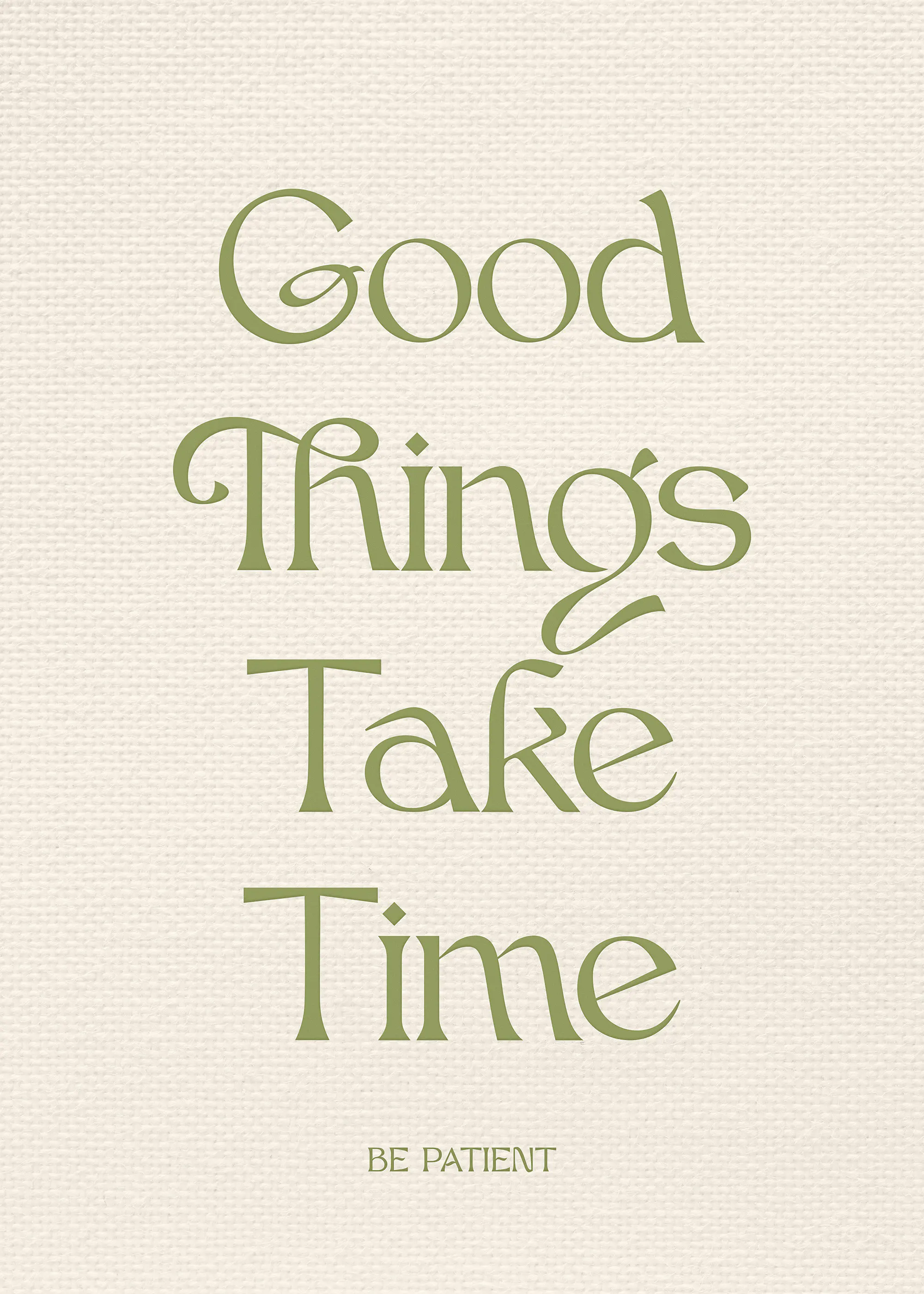 Be Patient Print 0