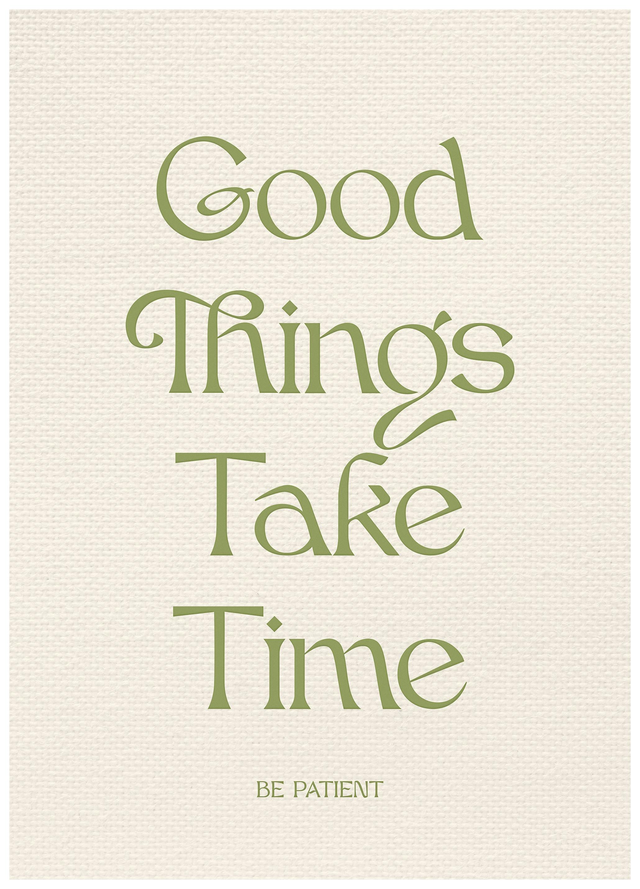 Be Patient Poster (30x40 cm)