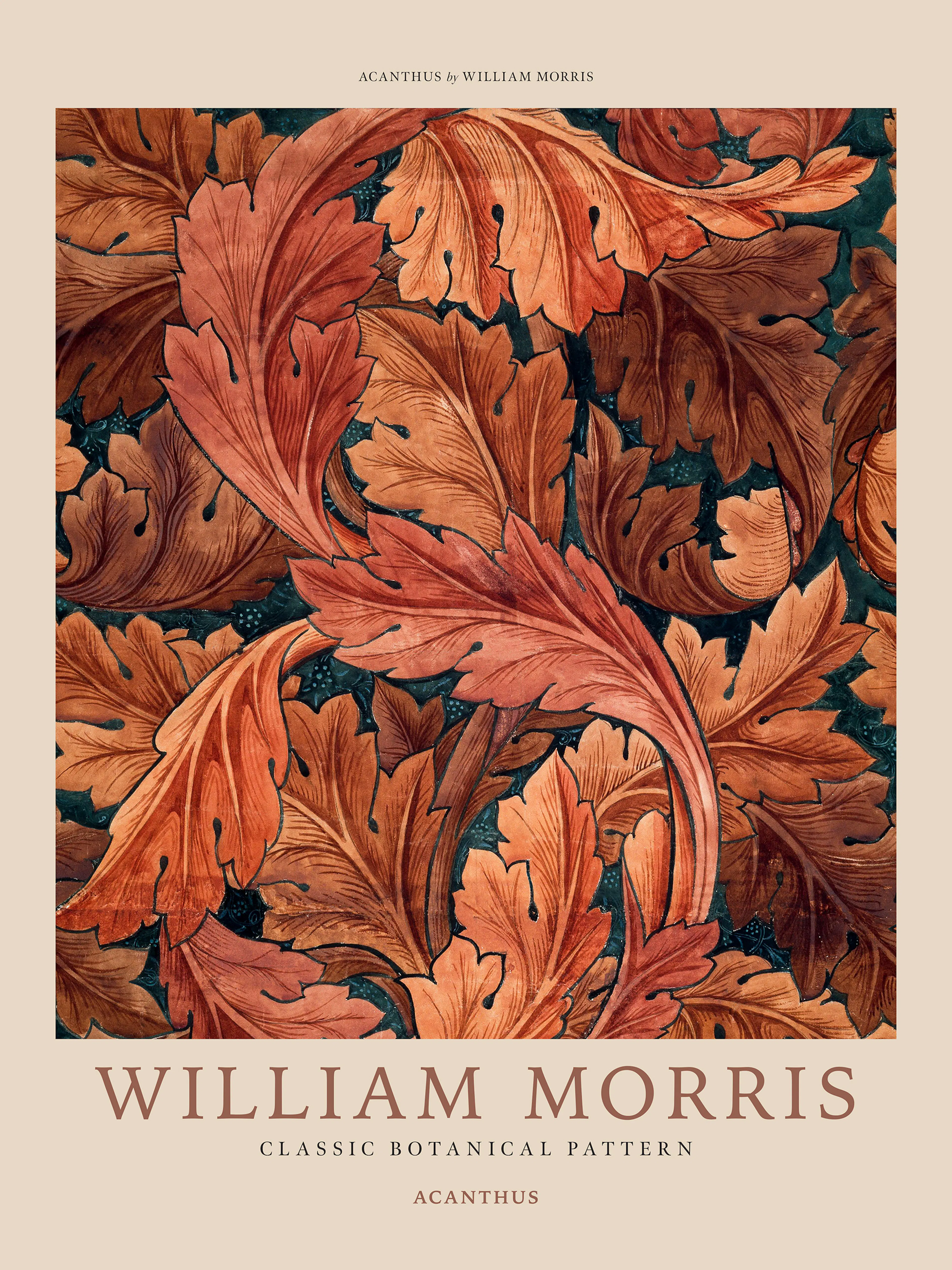 Affiche William Morris avec motif de feuilles dacanthe orange et marron sur fond vert foncé.