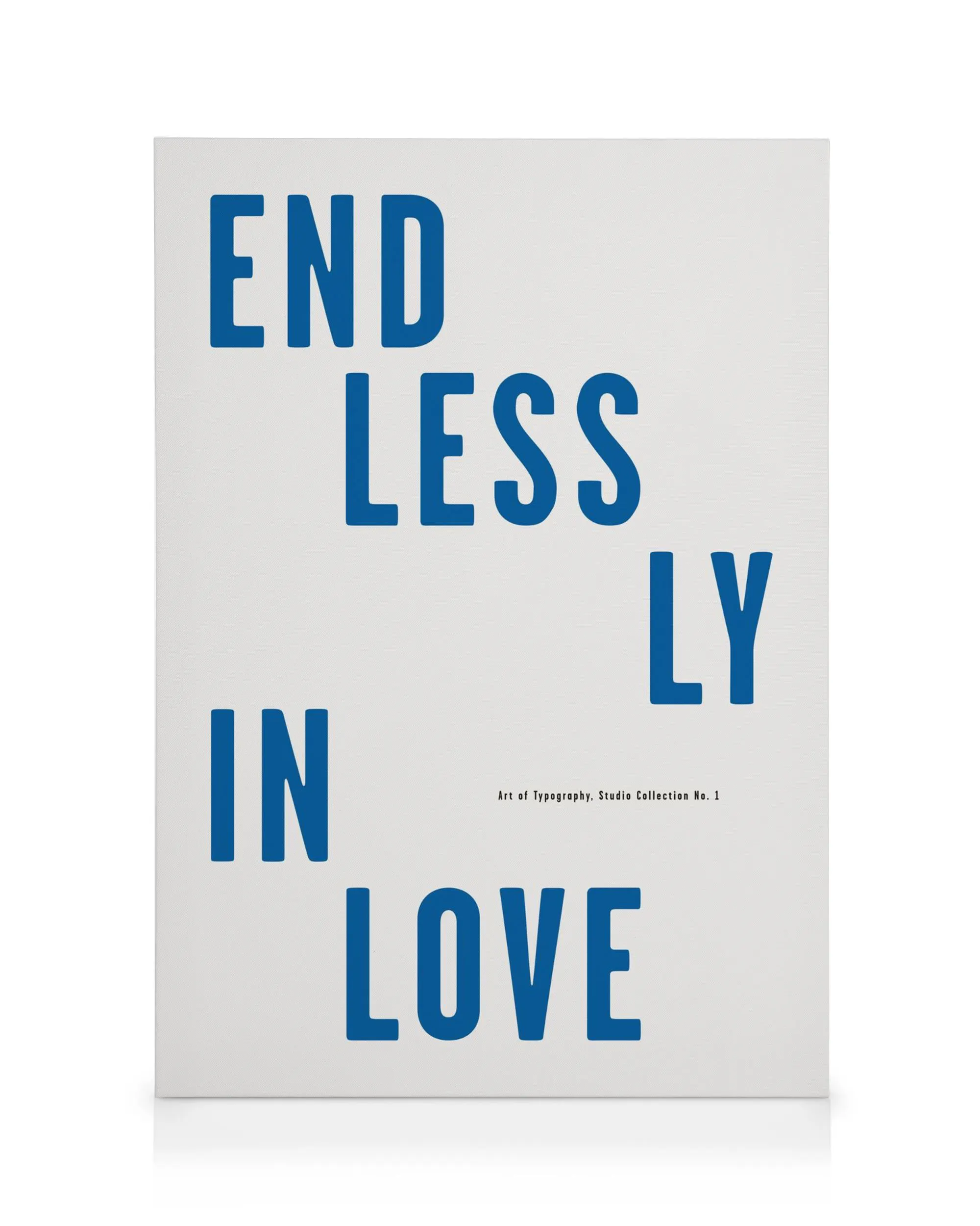Endlessly in Love canvas print, white background with bold blue typography