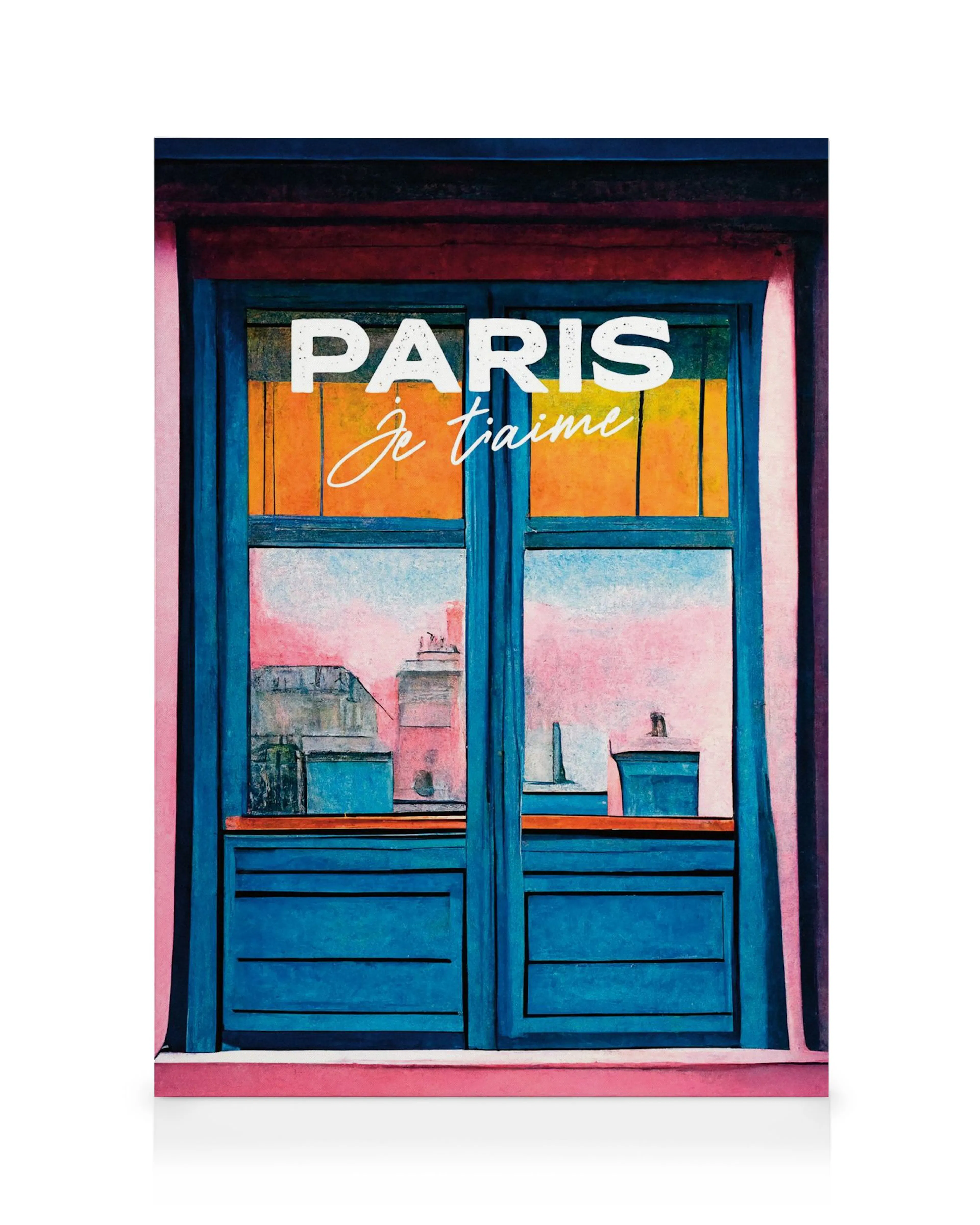 Leinwandbild eines Pariser Fensters mit Blick auf Dächer, in Blautönen, Pink und Orange, Paris je taime Schriftzug.