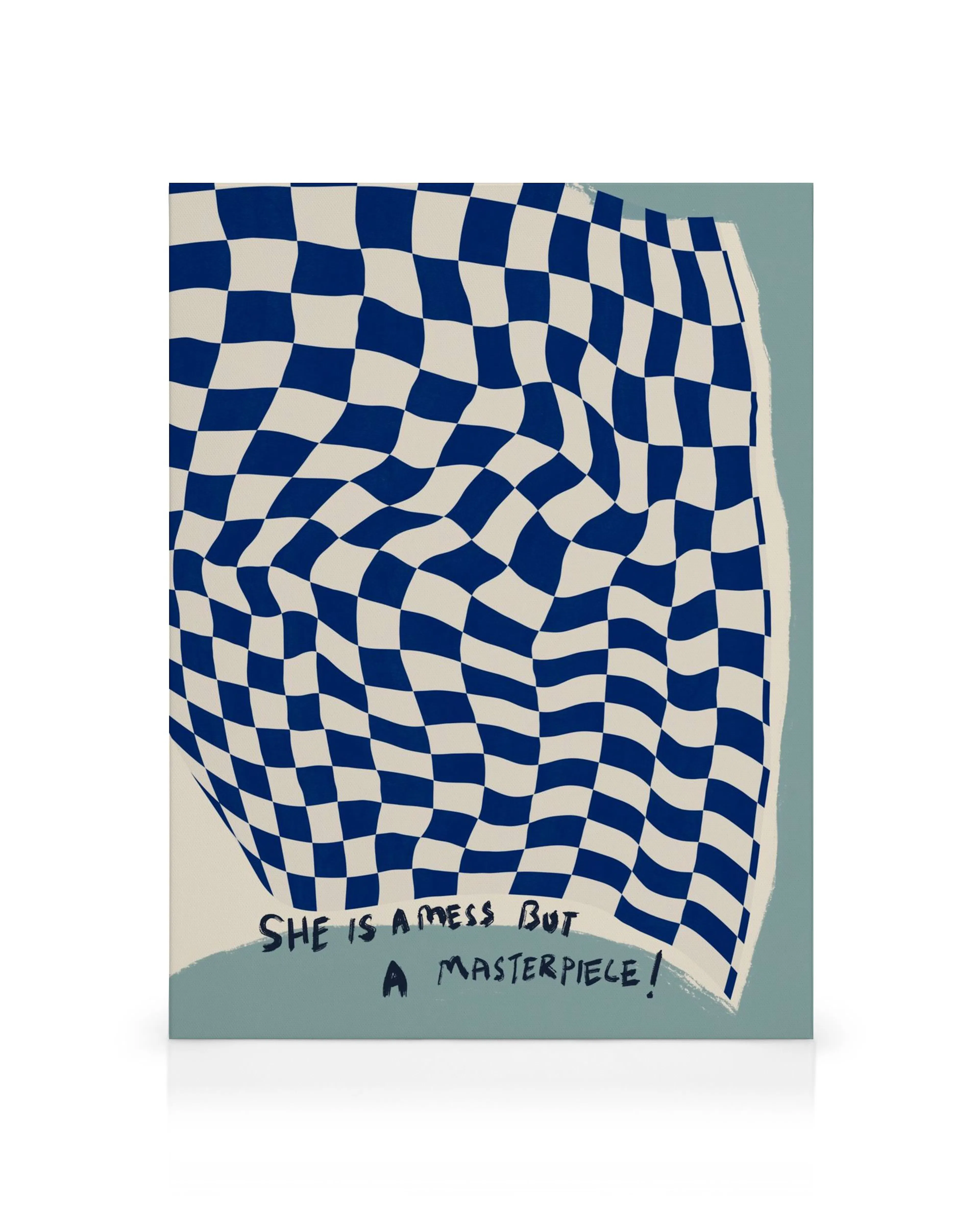 Canvas print with wavy blue and white checkered pattern, She is a Mess but a Masterpiece text.