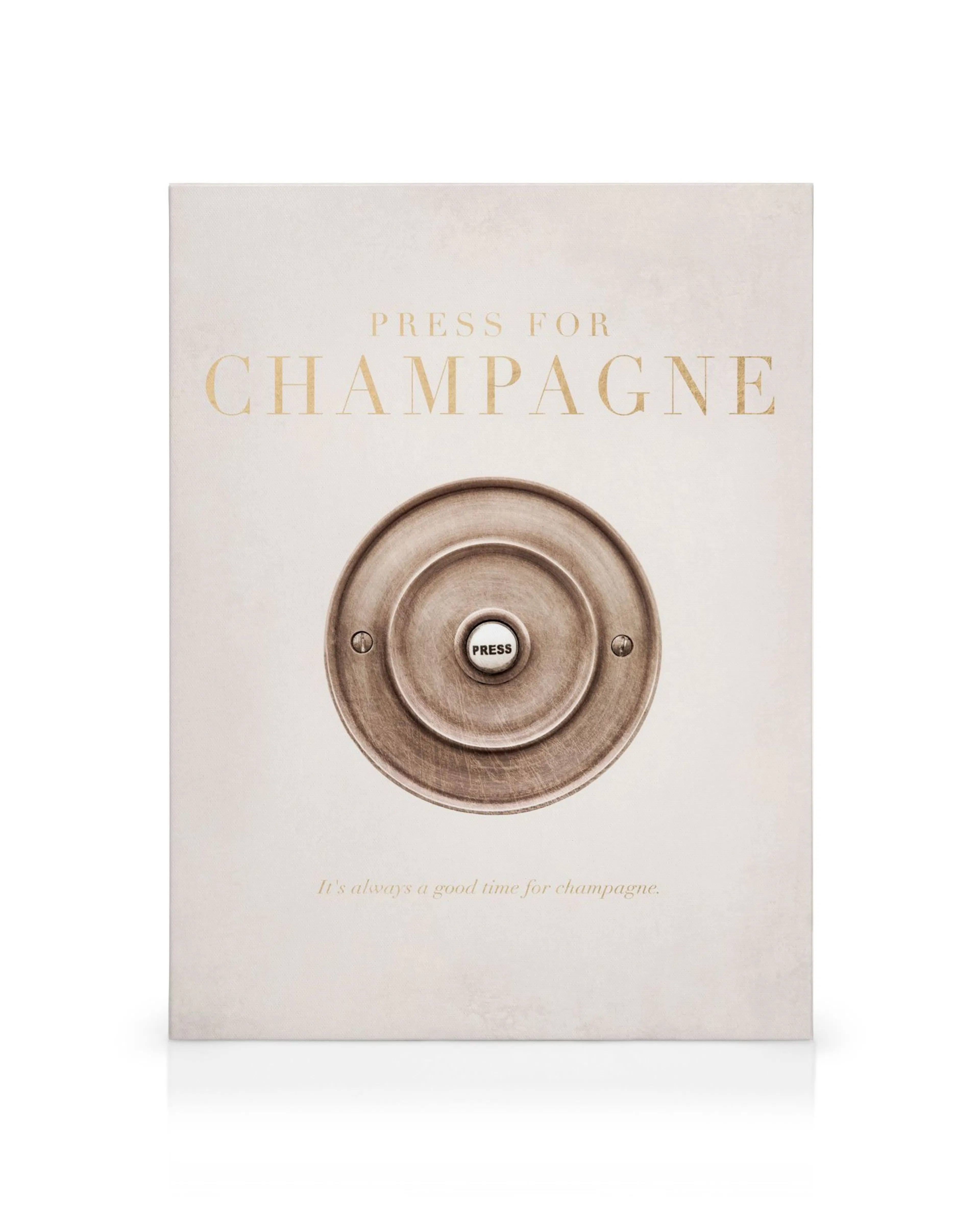 Canvas print with a vintage doorbell button, antique brass finish, PRESS text, and Press for Champagne in gold lettering.