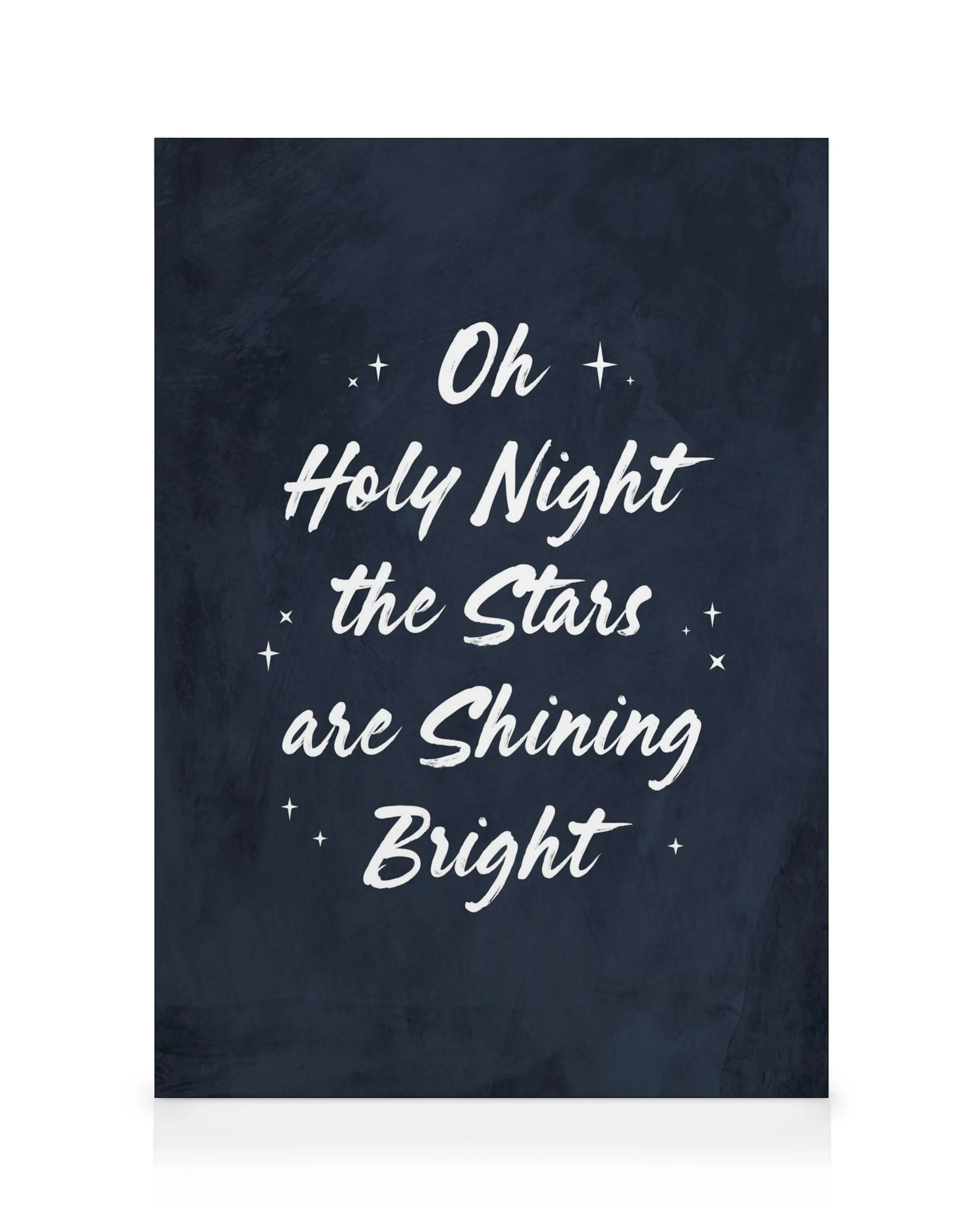 Weihnachtsleinwand mit weisser Schrift Oh Holy Night the Stars are Shining Bright auf dunkelblauem Hintergrund. Sterne sind um d