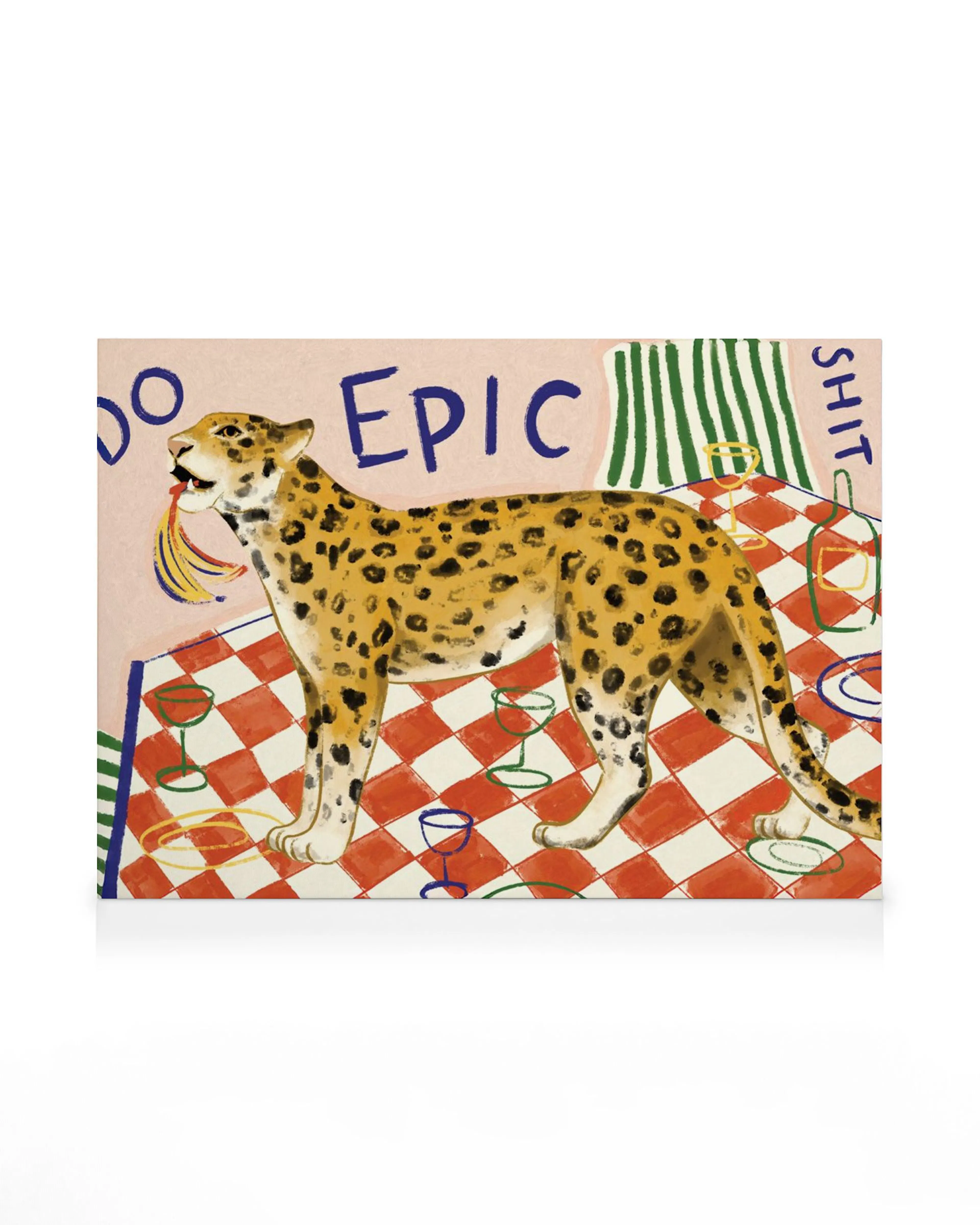 Leinwandbild mit einem Leoparden, der eine Banane im Maul hält, auf einem rot-weiß karierten Tisch, dazu die Worte DO EPIC SHIT.