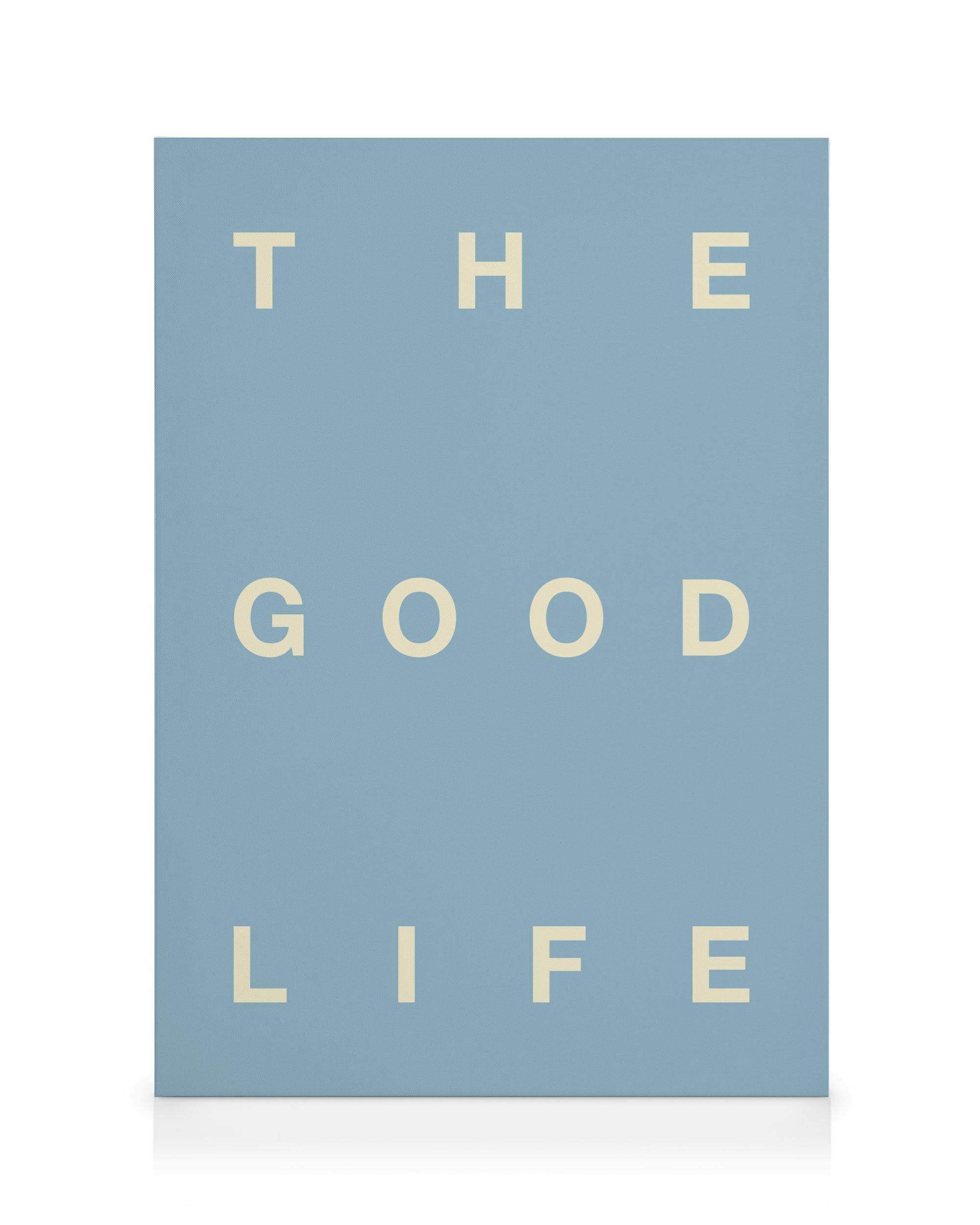 Canvas Prints The Good Life Canvas print (70x100 cm - Black Frame)