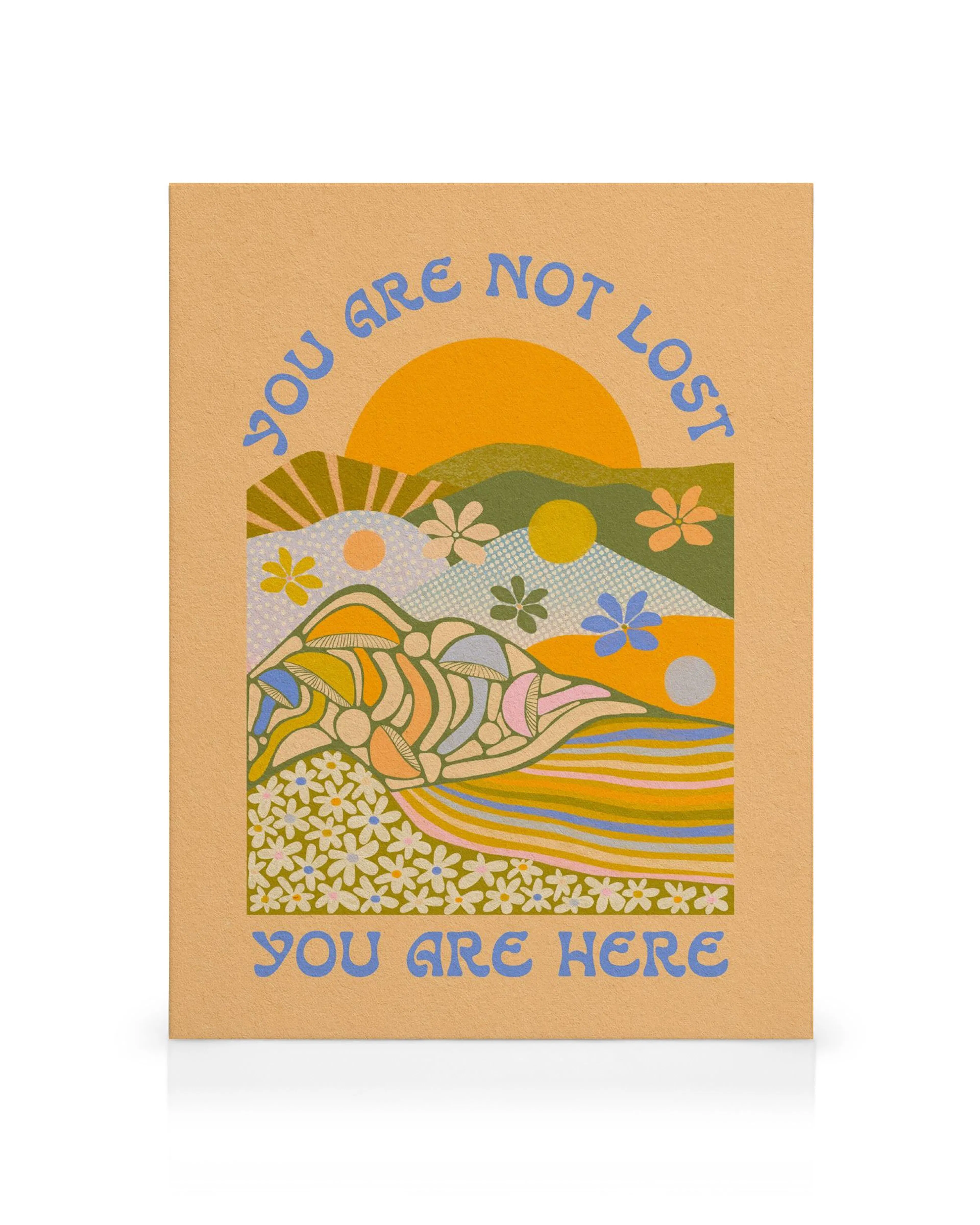 Toile colorée The SoulShine Co. représentant un paysage avec soleil, collines, fleurs et typographie You Are Not Lost, You Are H