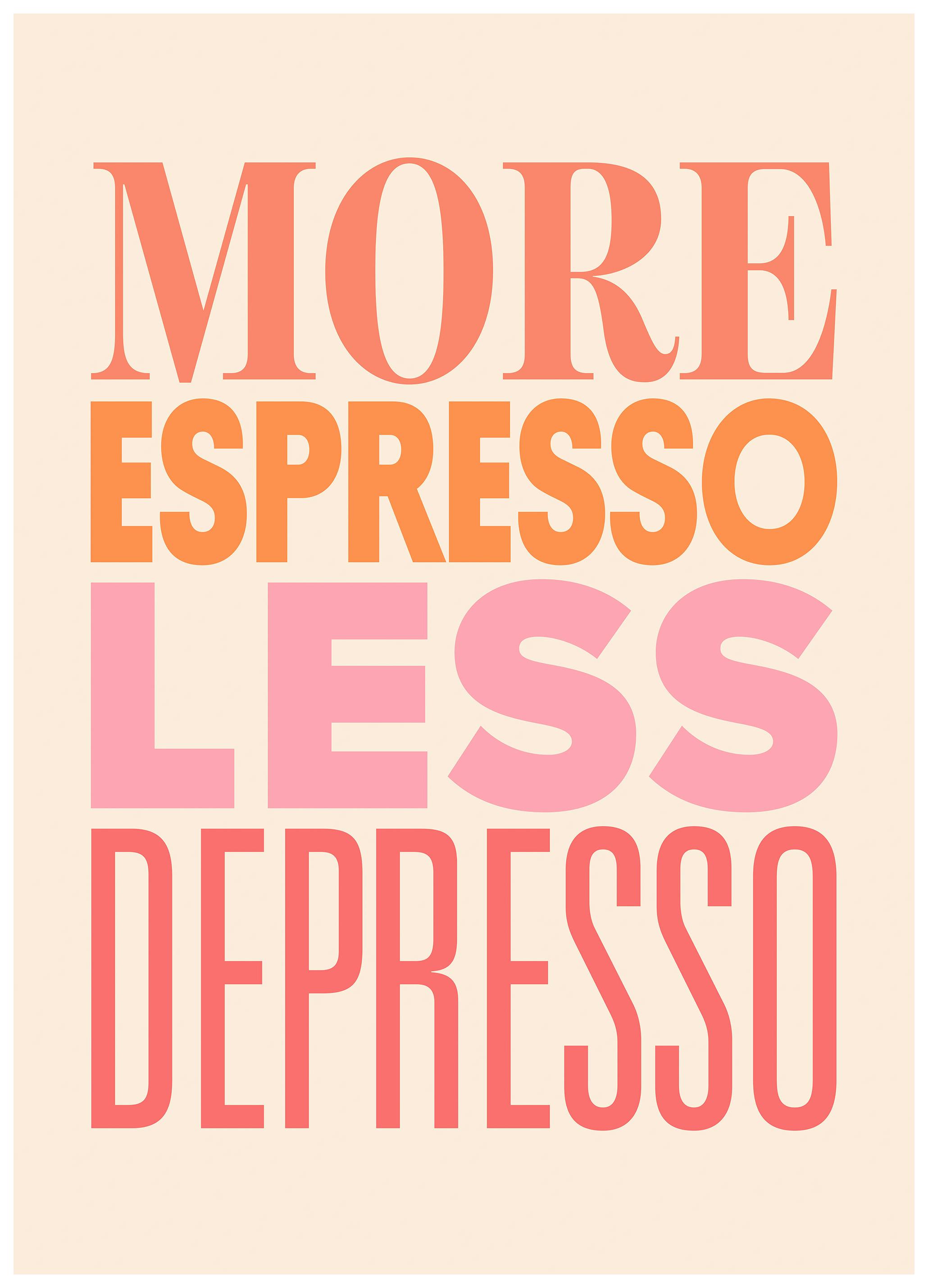 More Espresso Pink Poster (70x100 cm)- Arte e quadros do cozinha