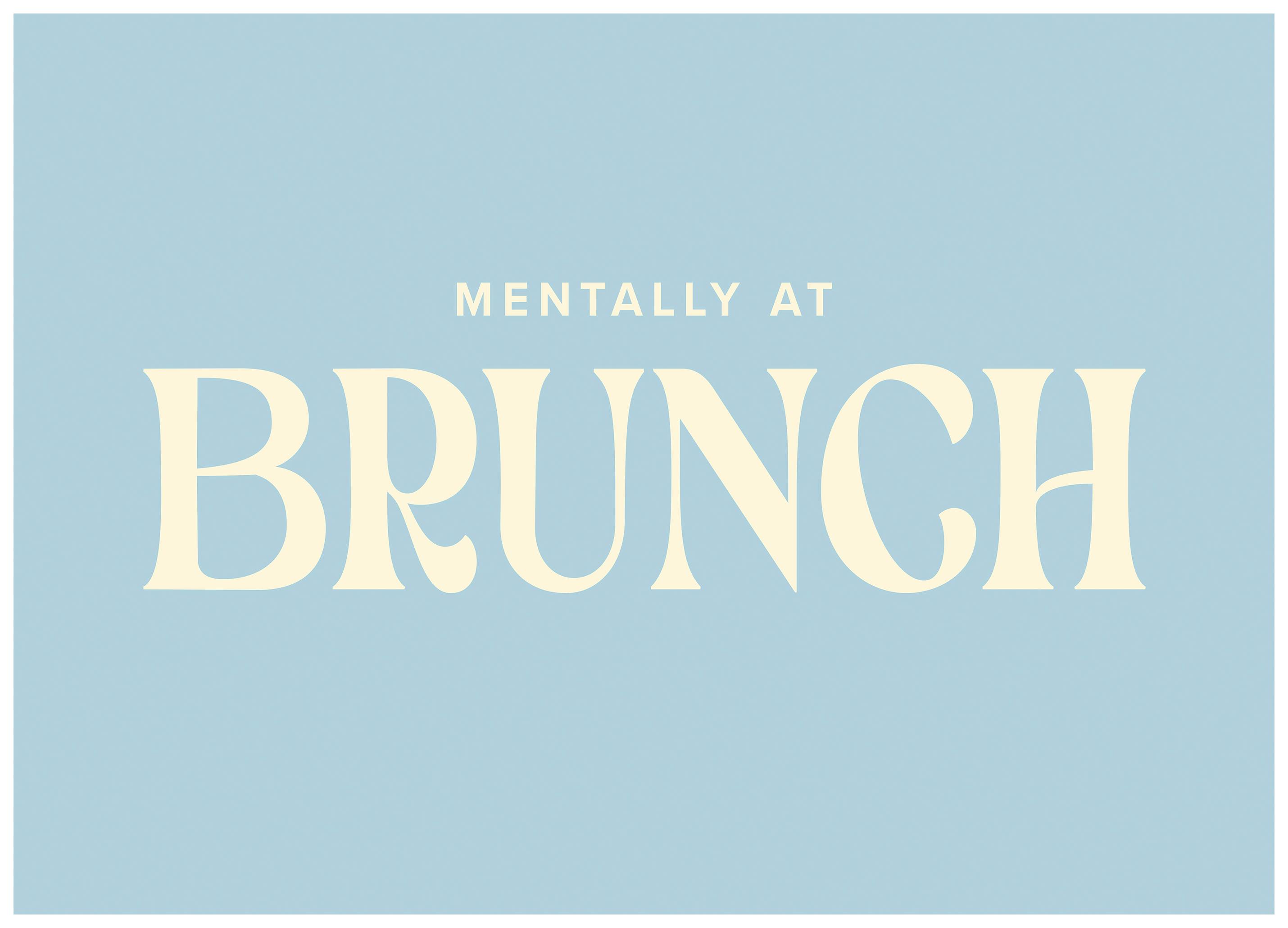 Prints - Mentally at Brunch Print (40x50 cm) - Kitchen wall art