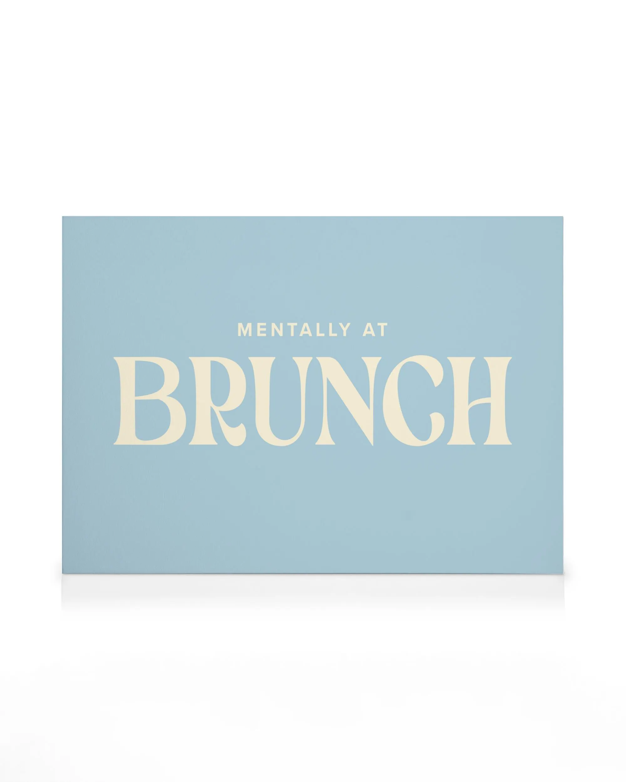 Mentally at Brunch Toile 0