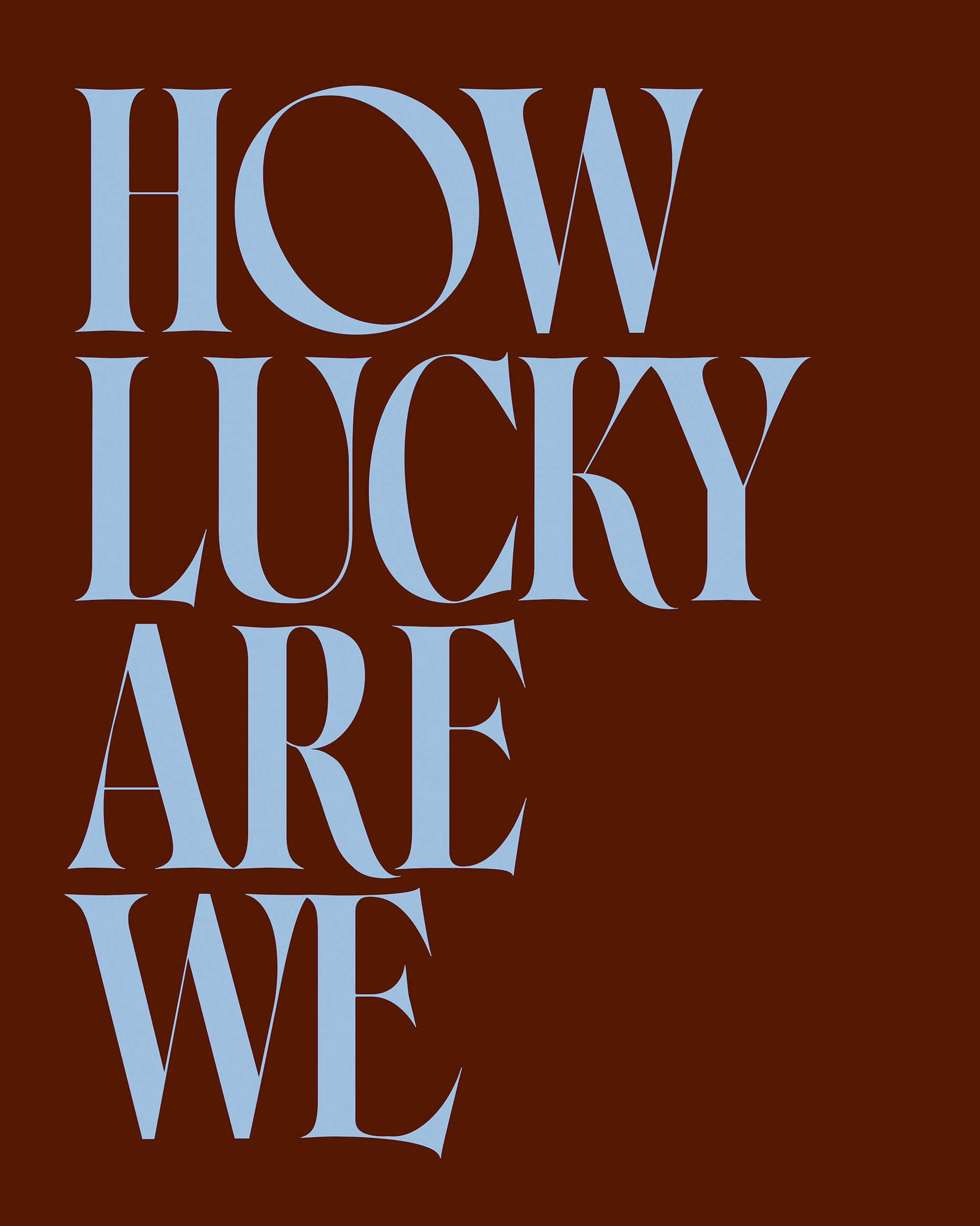 How Lucky Are We Affiche 0