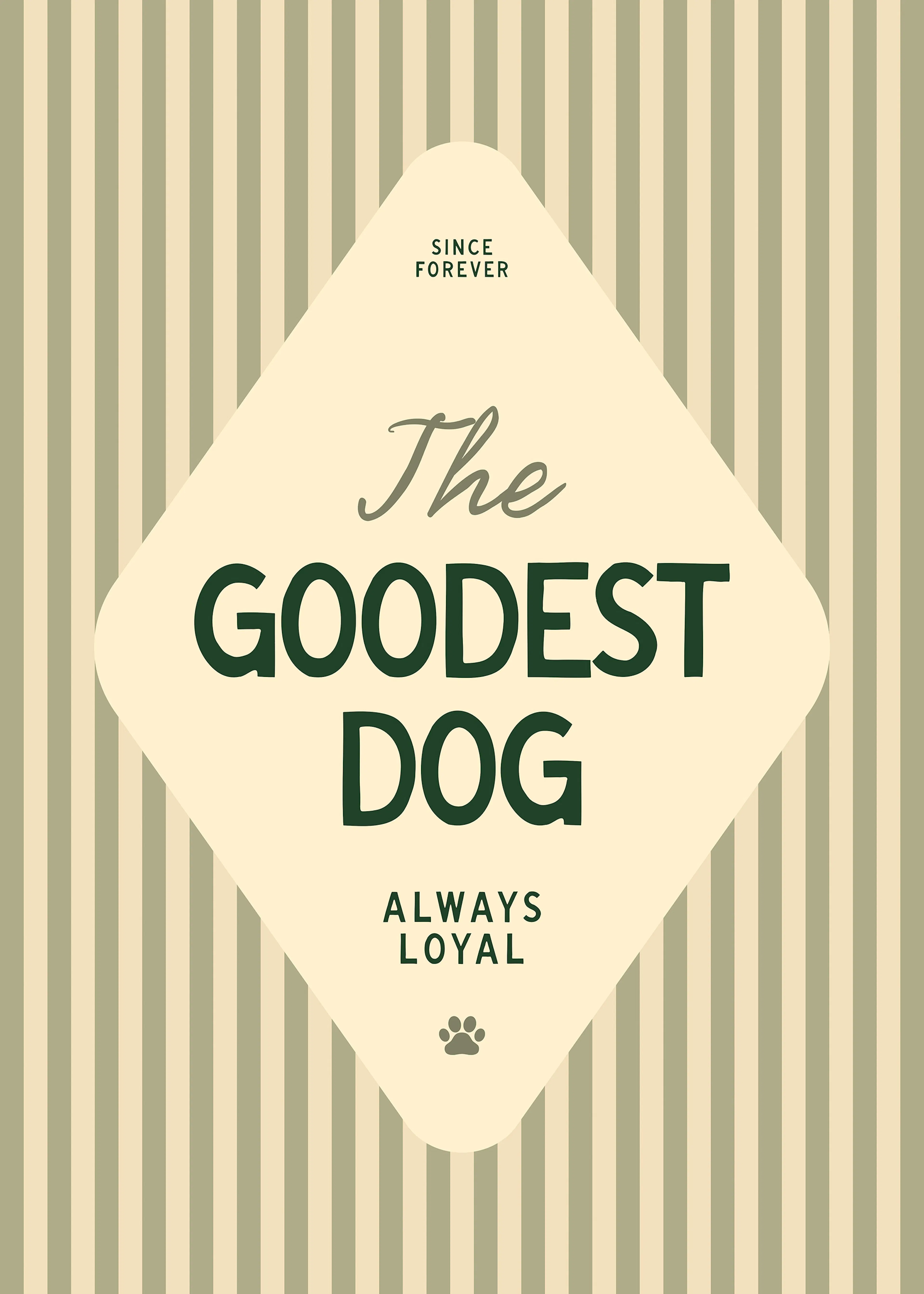 The Goodest Dog Print 0