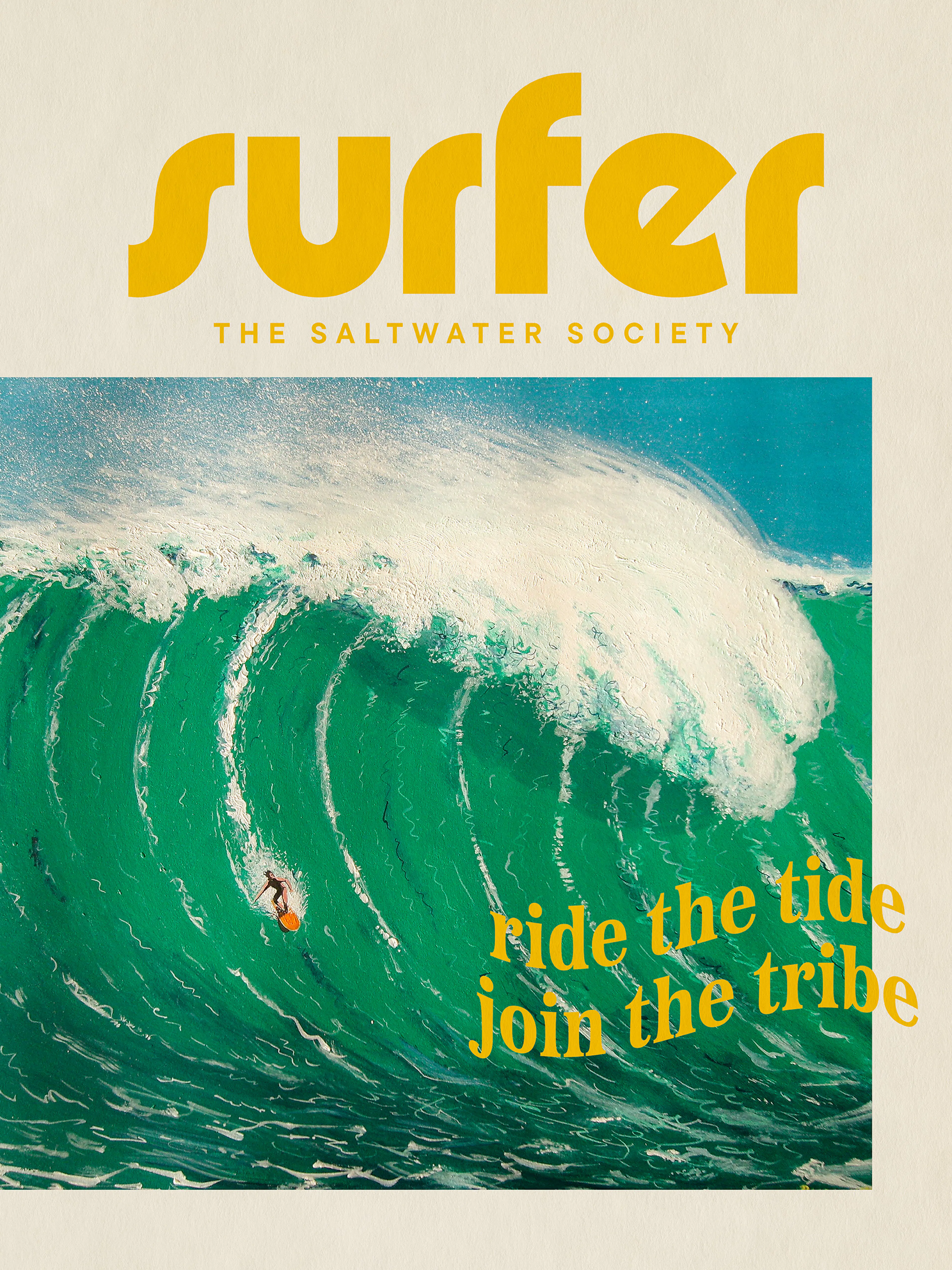 A surfing print featuring a surfer riding a large green and white ocean wave, with surfer and ride the tide join the tribe text.