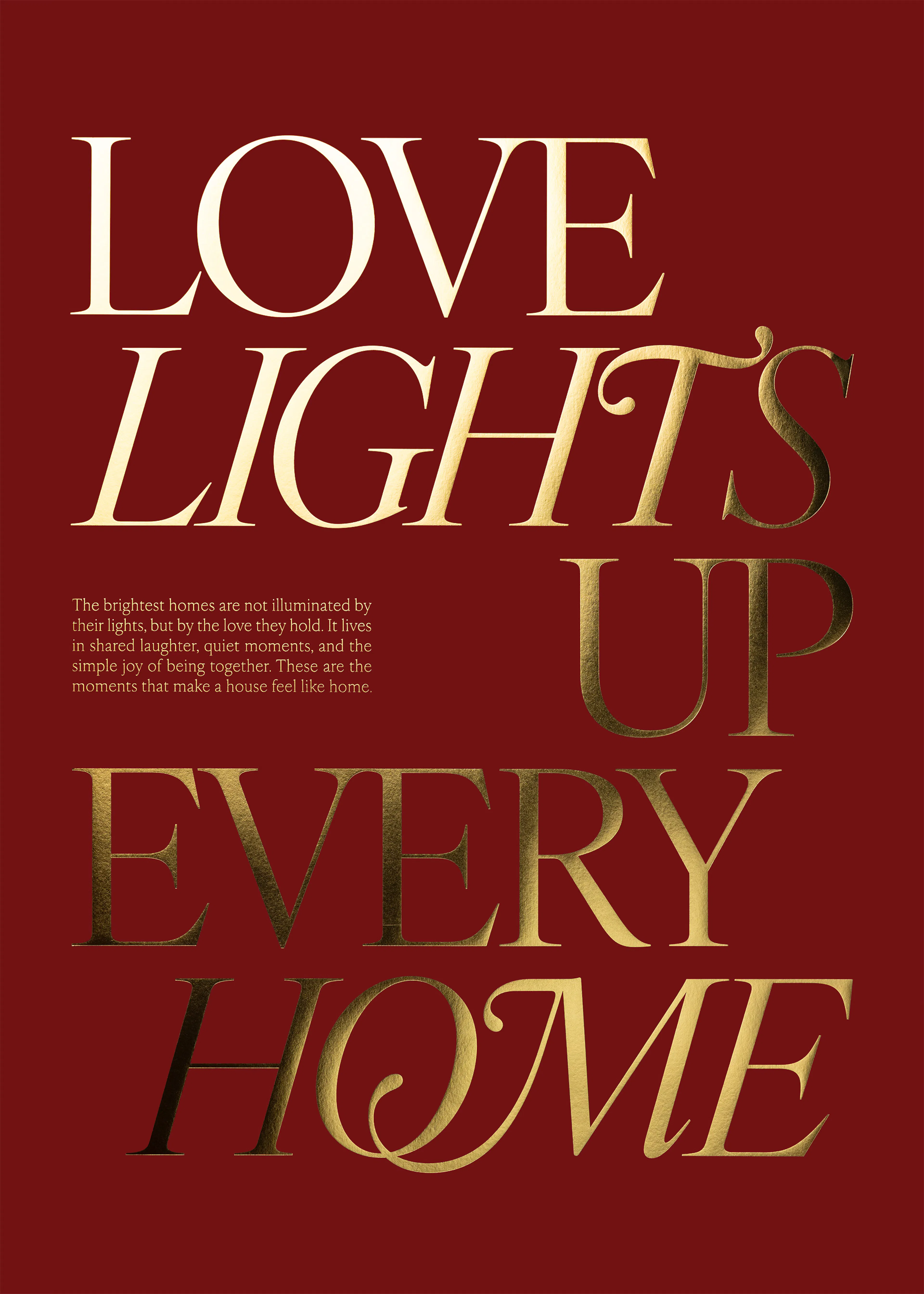 Love Lights up Every Home Poster 0