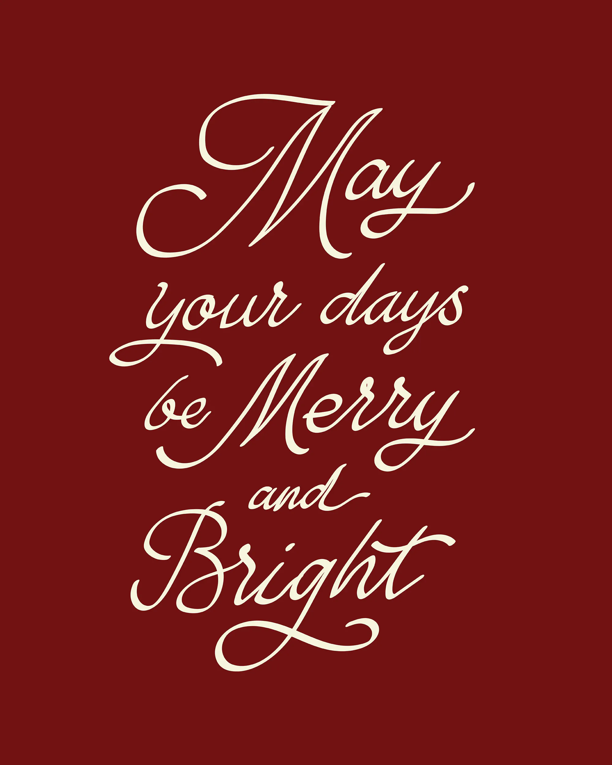 May Your Days Plakát 0