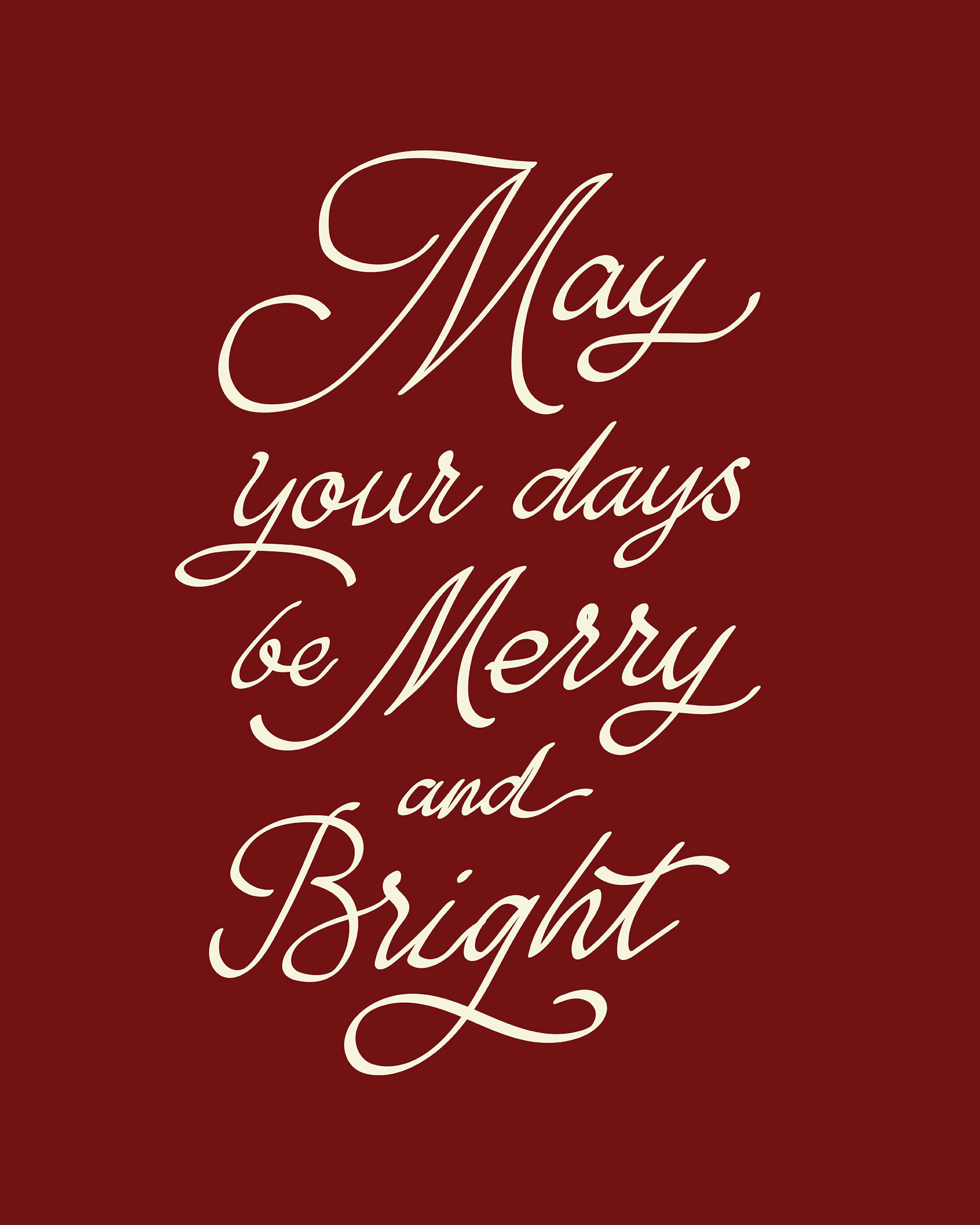 May Your Days Plakát 0
